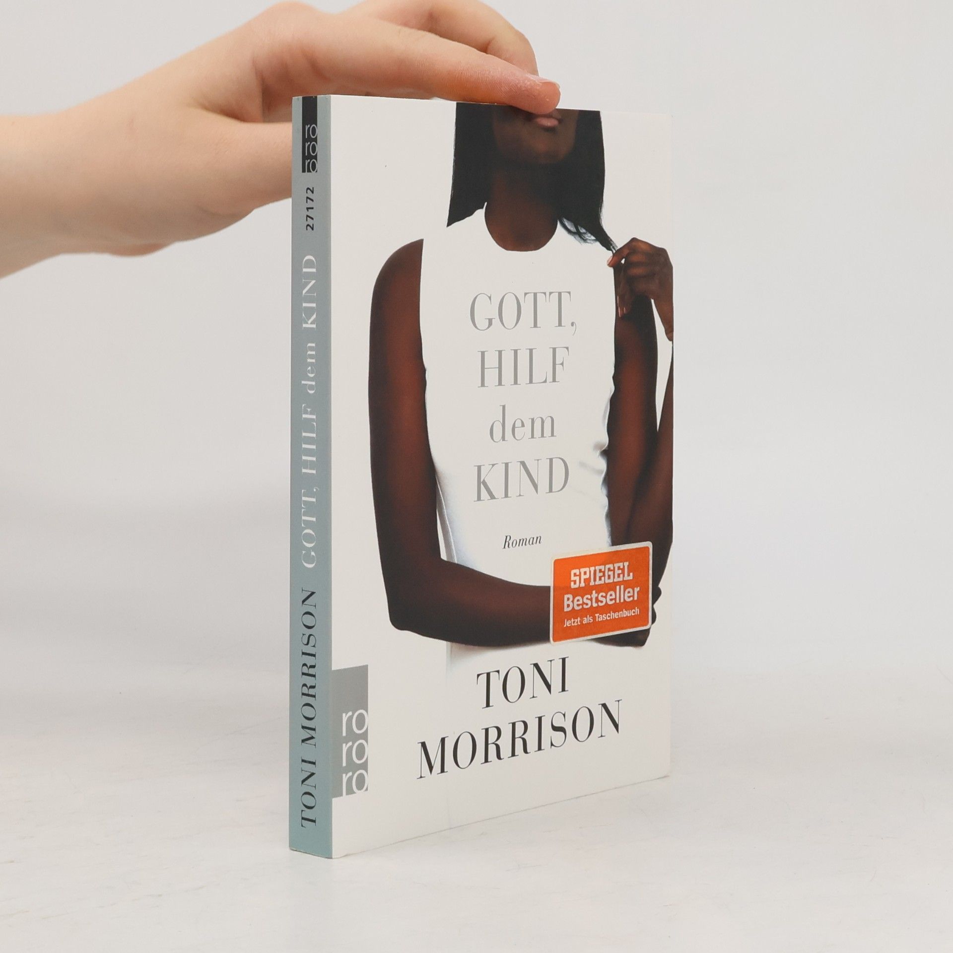 Toni Morrison Gott, hilf dem Kind