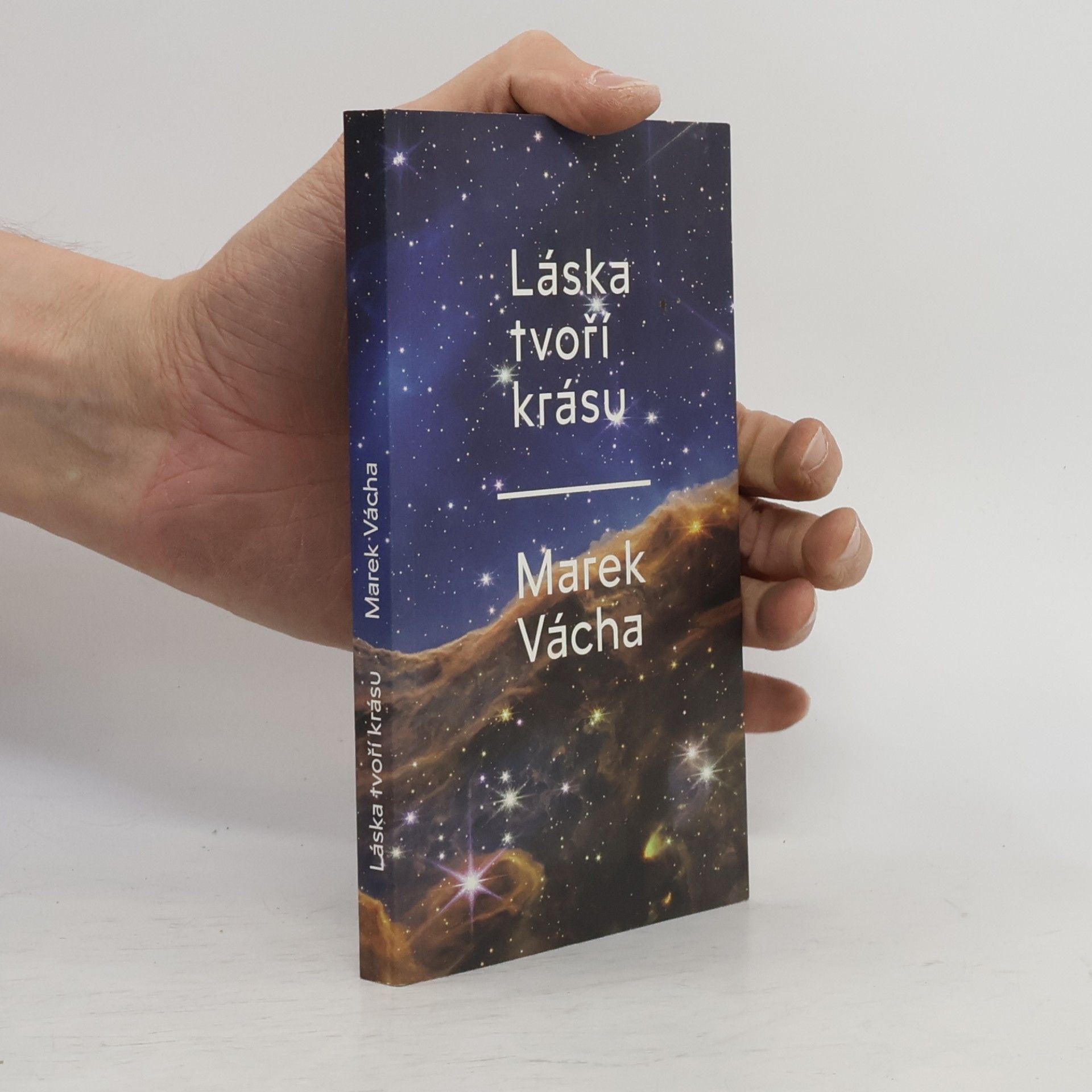 Marek Vácha Láska tvoří krásu