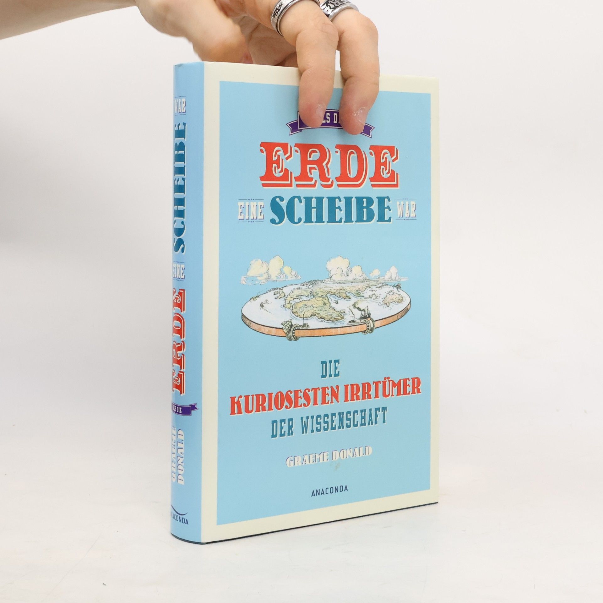 Graeme Donald Als die Erde eine Scheibe war