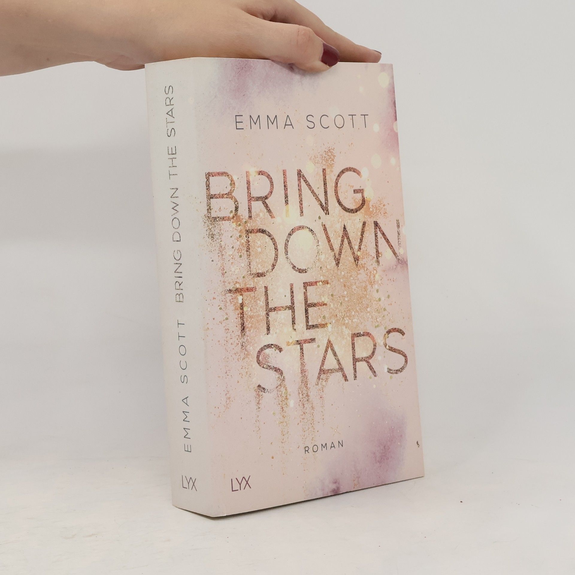 Emma Scott Bring Down The Stars