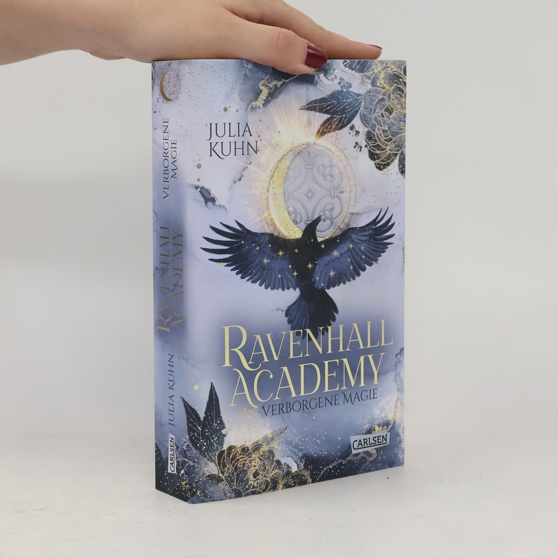 Julia Kuhn Ravenhall Academy 1: Verborgene Magie
