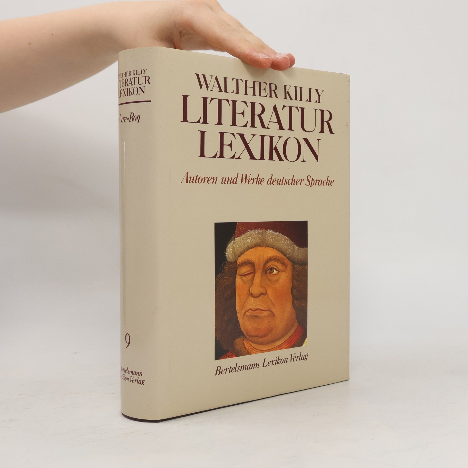 Literatur Lexikon : Autoren und Werke deutscher Sprache. Band 9
