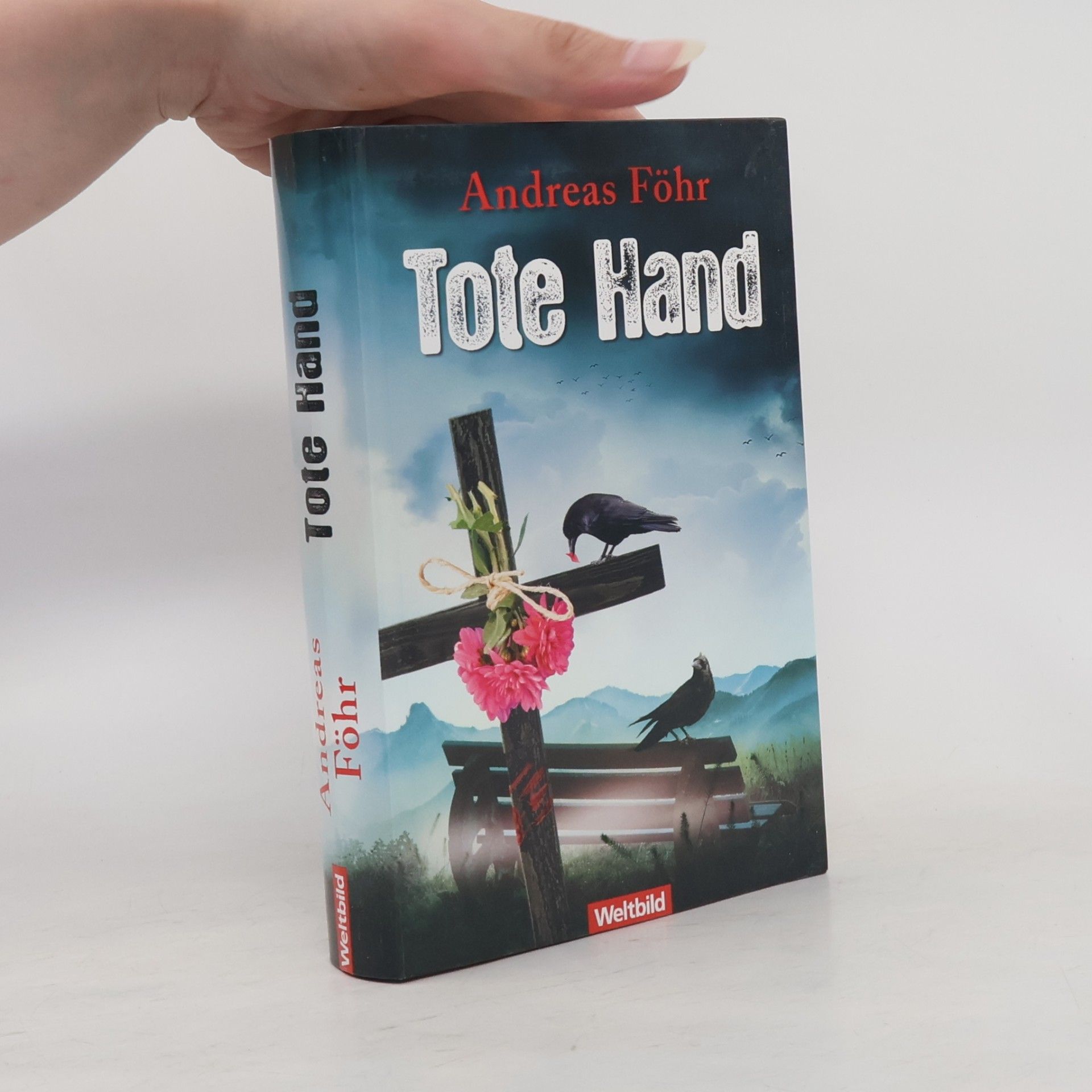 Andreas Föhr Tote Hand