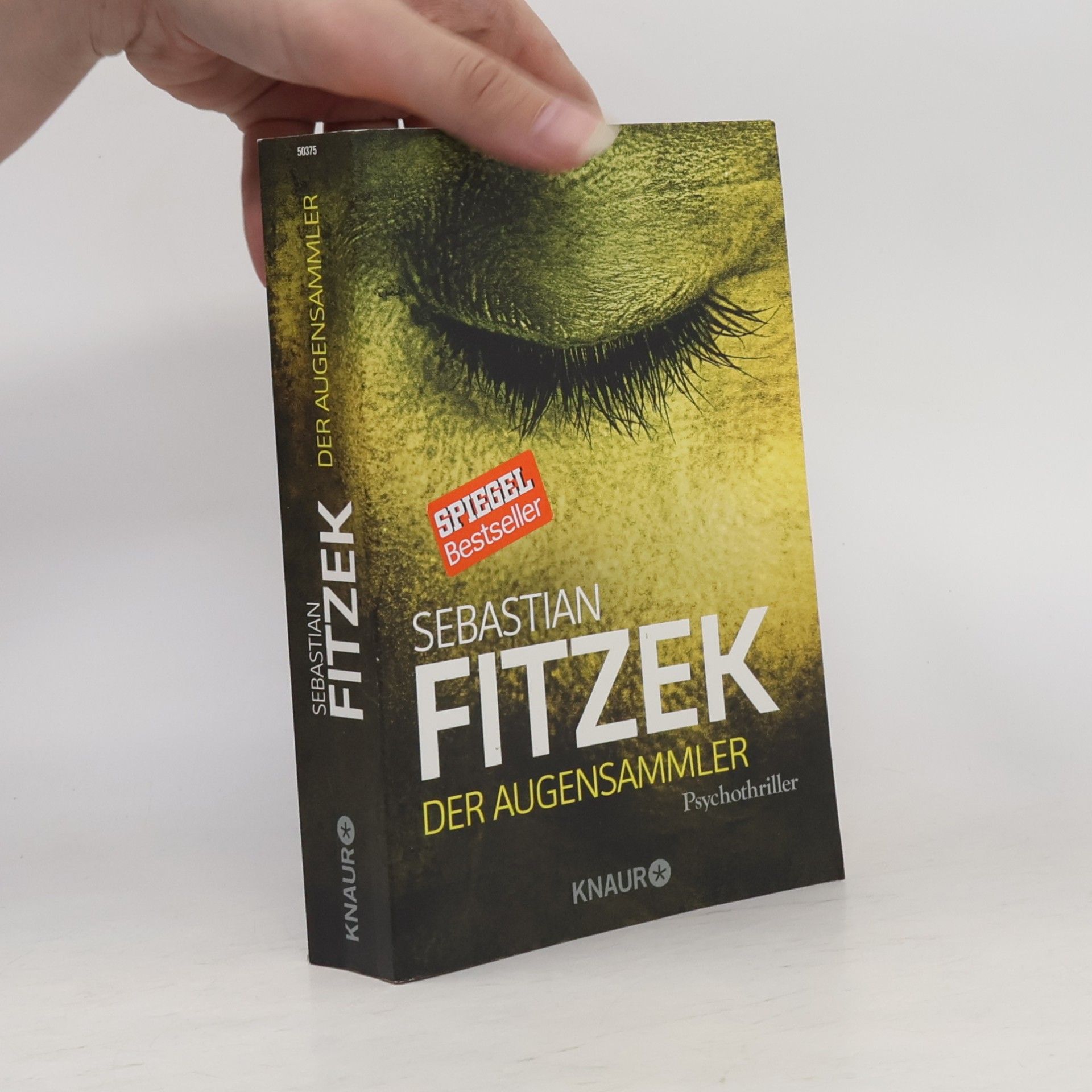 Sebastian Fitzek Der Augensammler