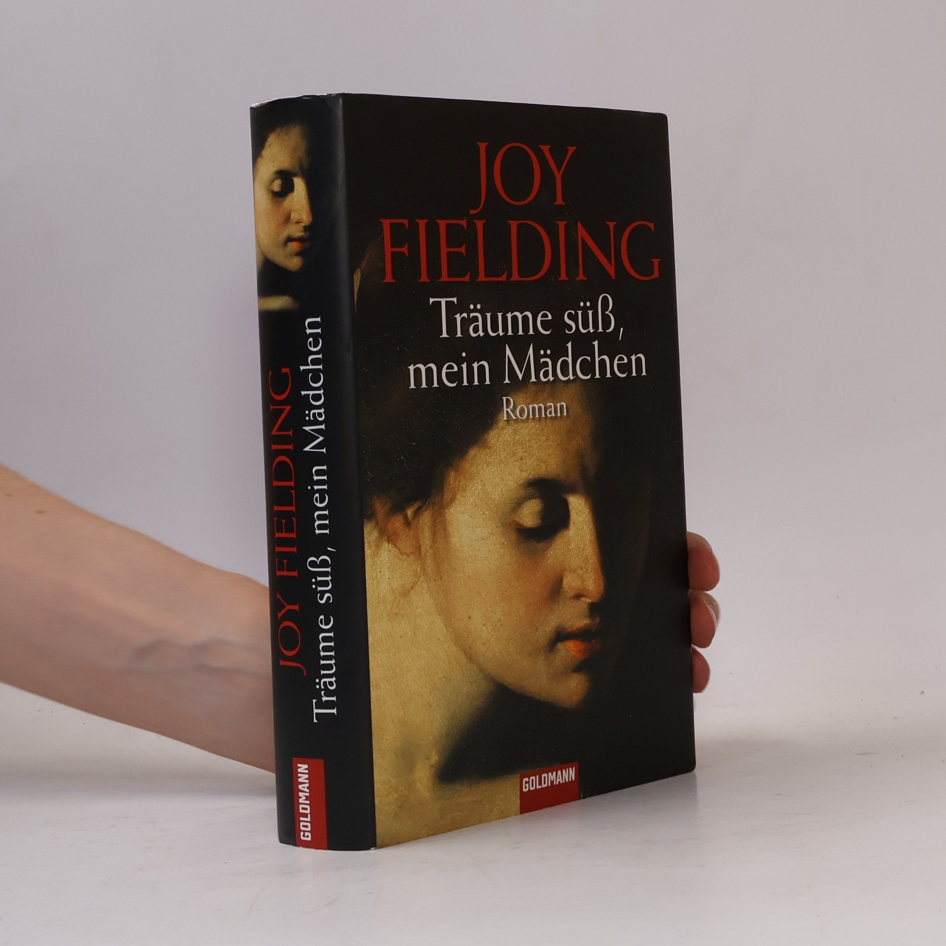 Joy Fielding Träume süss, mein Mädchen