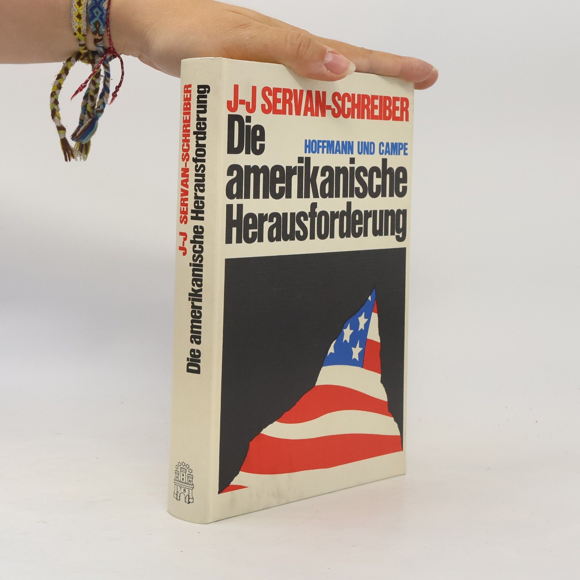 Jean Jacques Servan Schreiber Die amerikanische Herausforderung