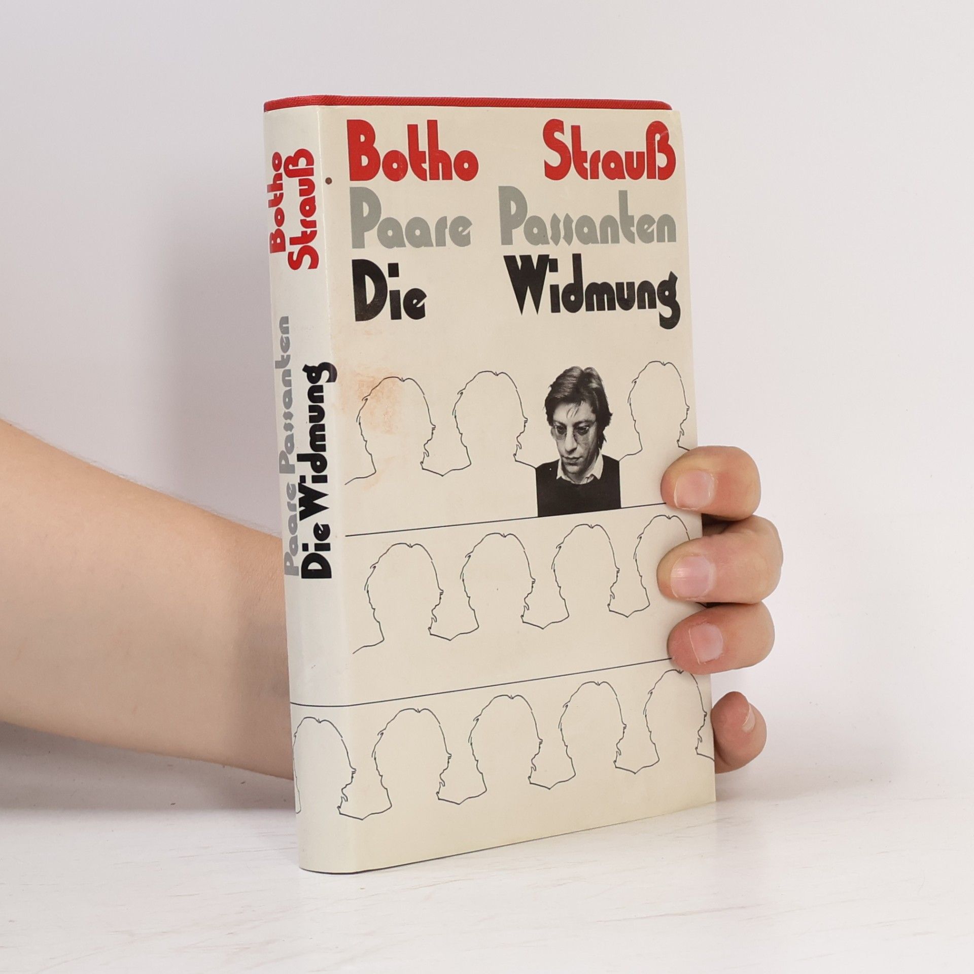 Botho Strauss Paare, Passanten. Die Widmung