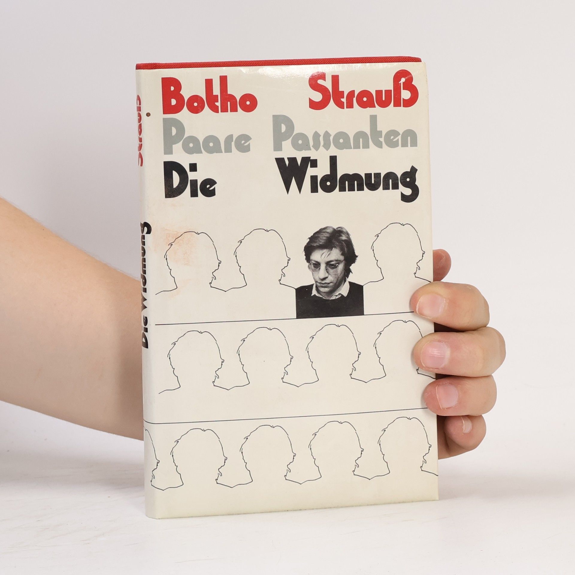 Botho Strauss Paare, Passanten. Die Widmung
