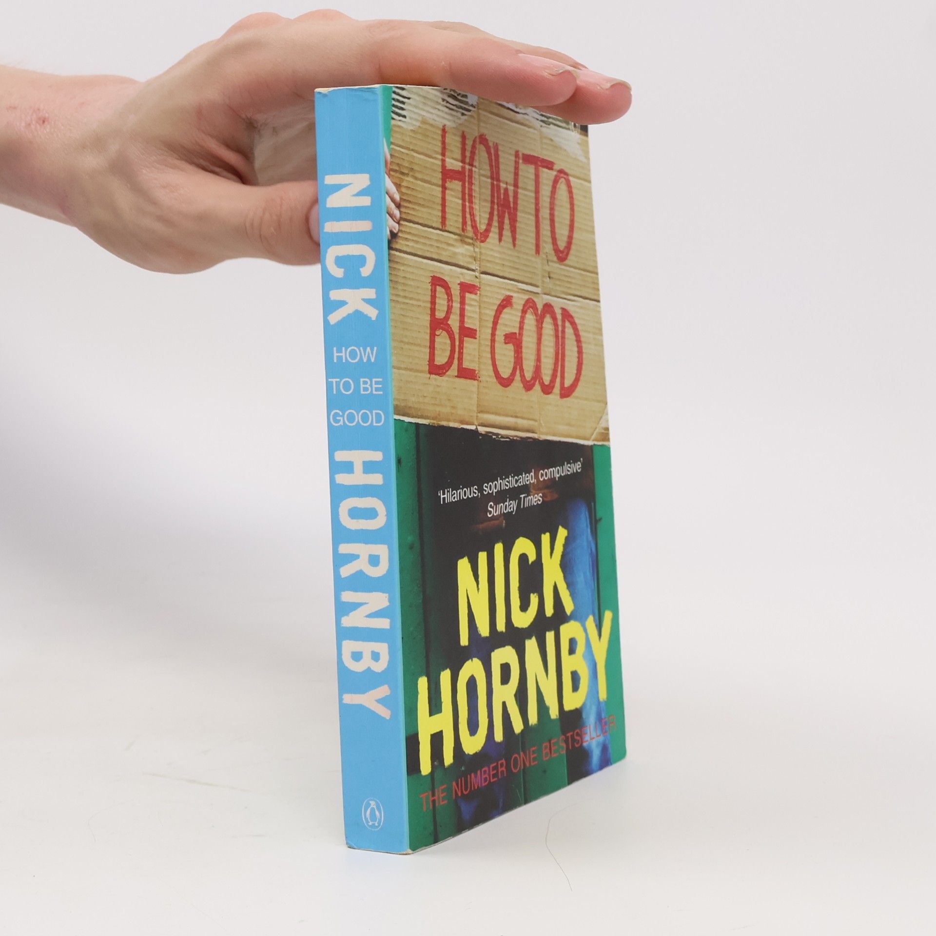 Nick Hornby How to be good