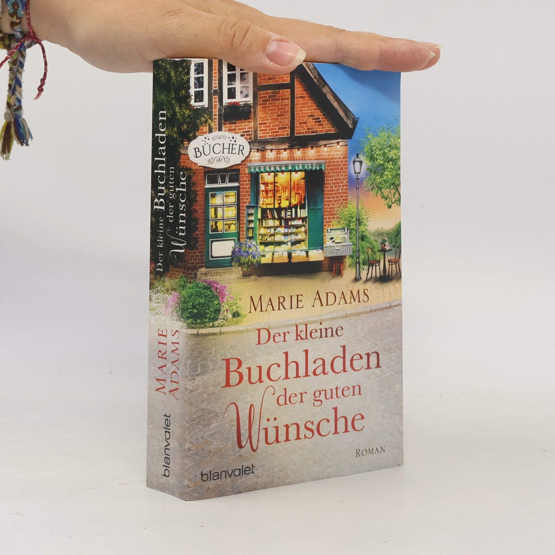 Marie Adams Der kleine Buchladen der guten Wünsche