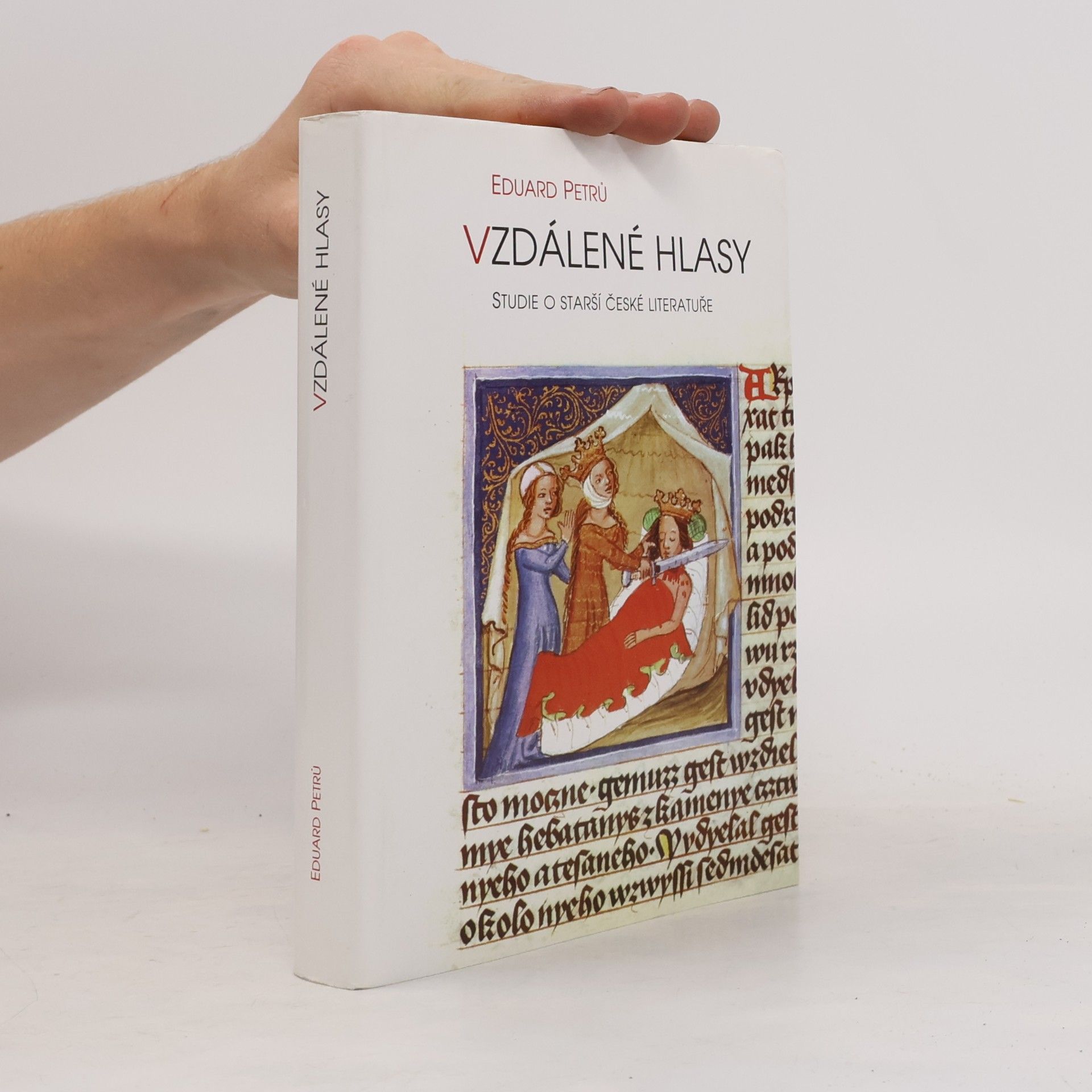 Eduard Petrů Vzdálené hlasy: studie o starší české literatuře