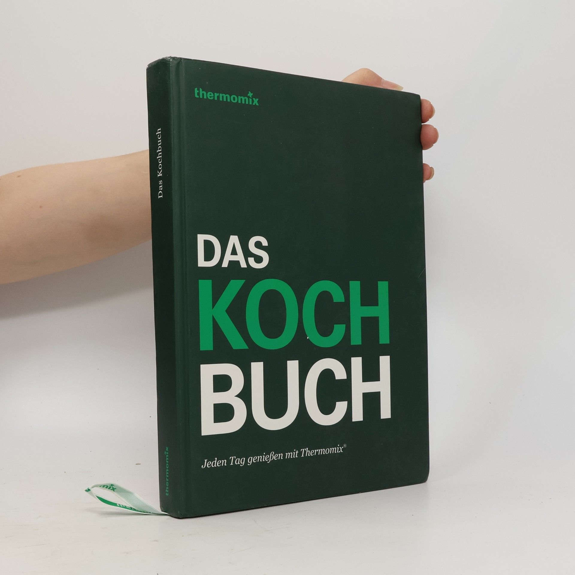 Kolektív autorov Das Kochbuch. Jeden Tag genießen mit Thermomix