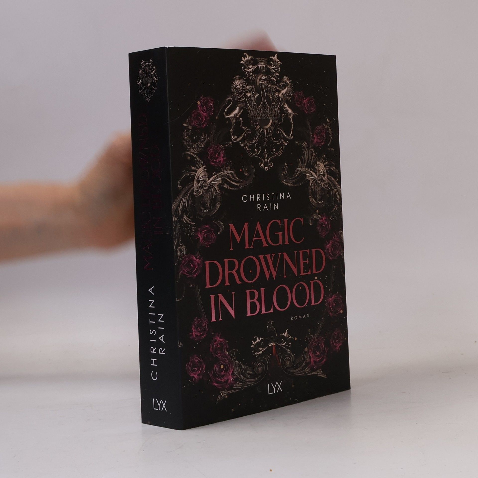 Blood and Magic - 1: Magic Drowned in Blood
