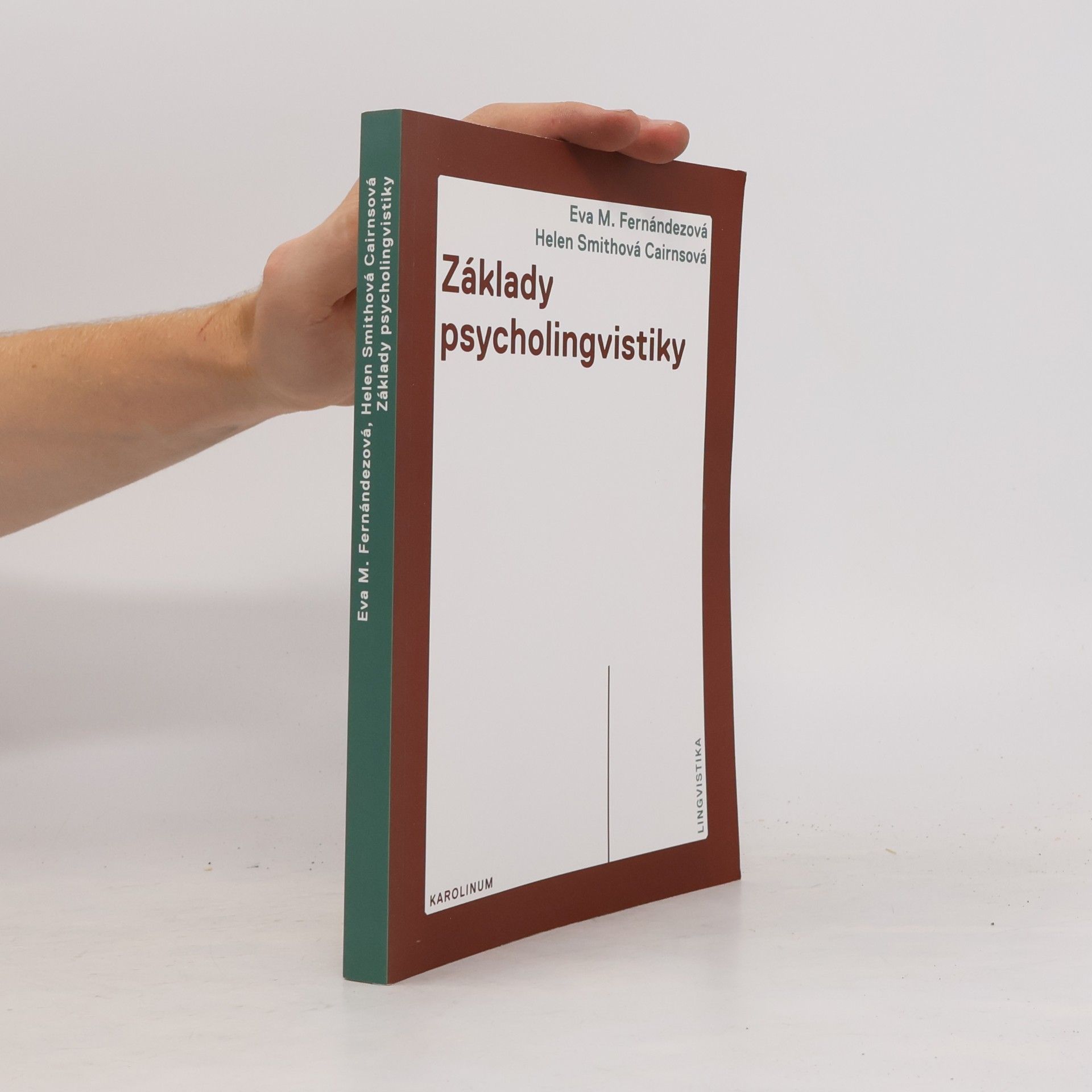 Helen Smith Cairns Základy psycholingvistiky
