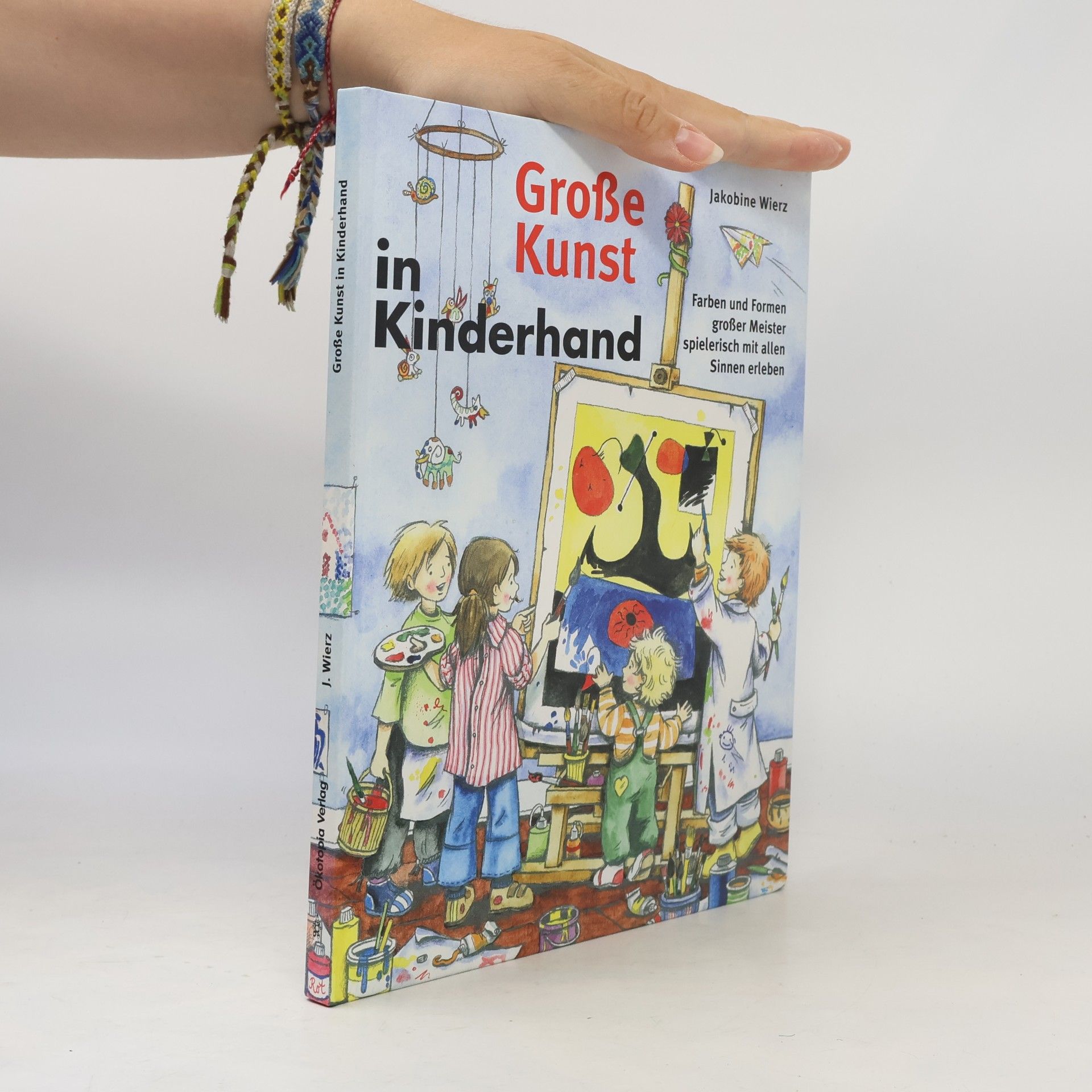 Jakobine Wierz Große Kunst in Kinderhand