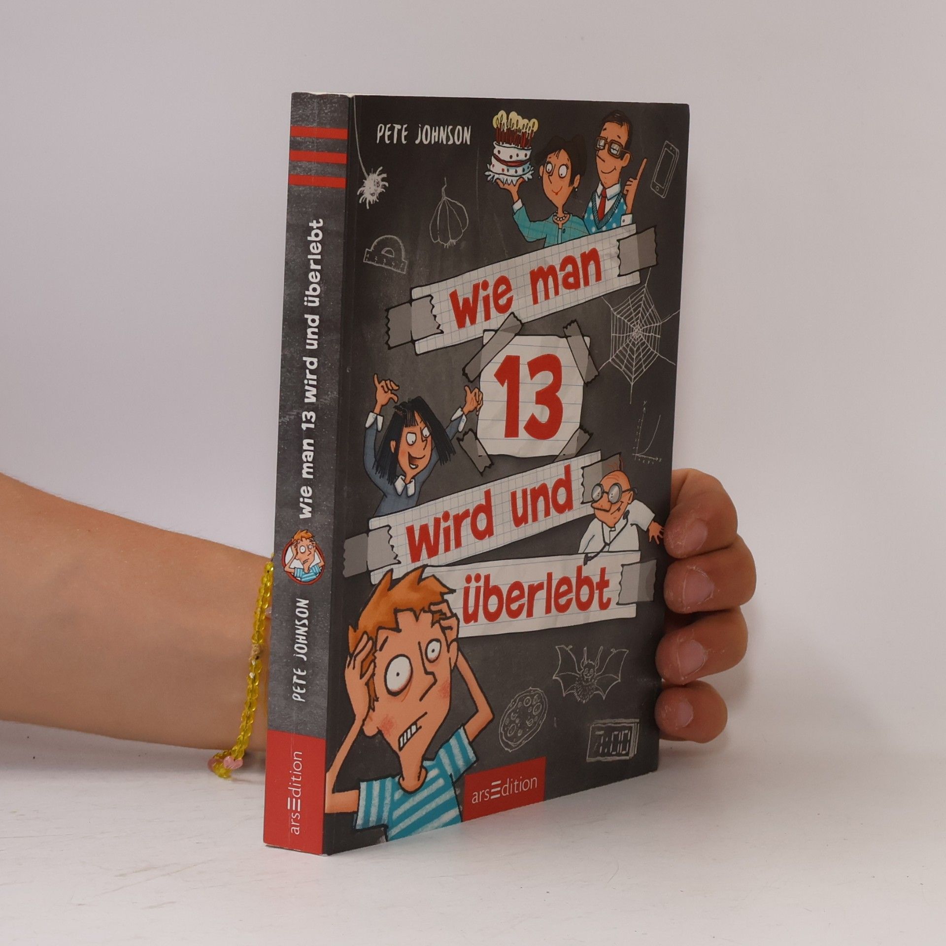 Pete Johnson Wie man 13 wird und überlebt