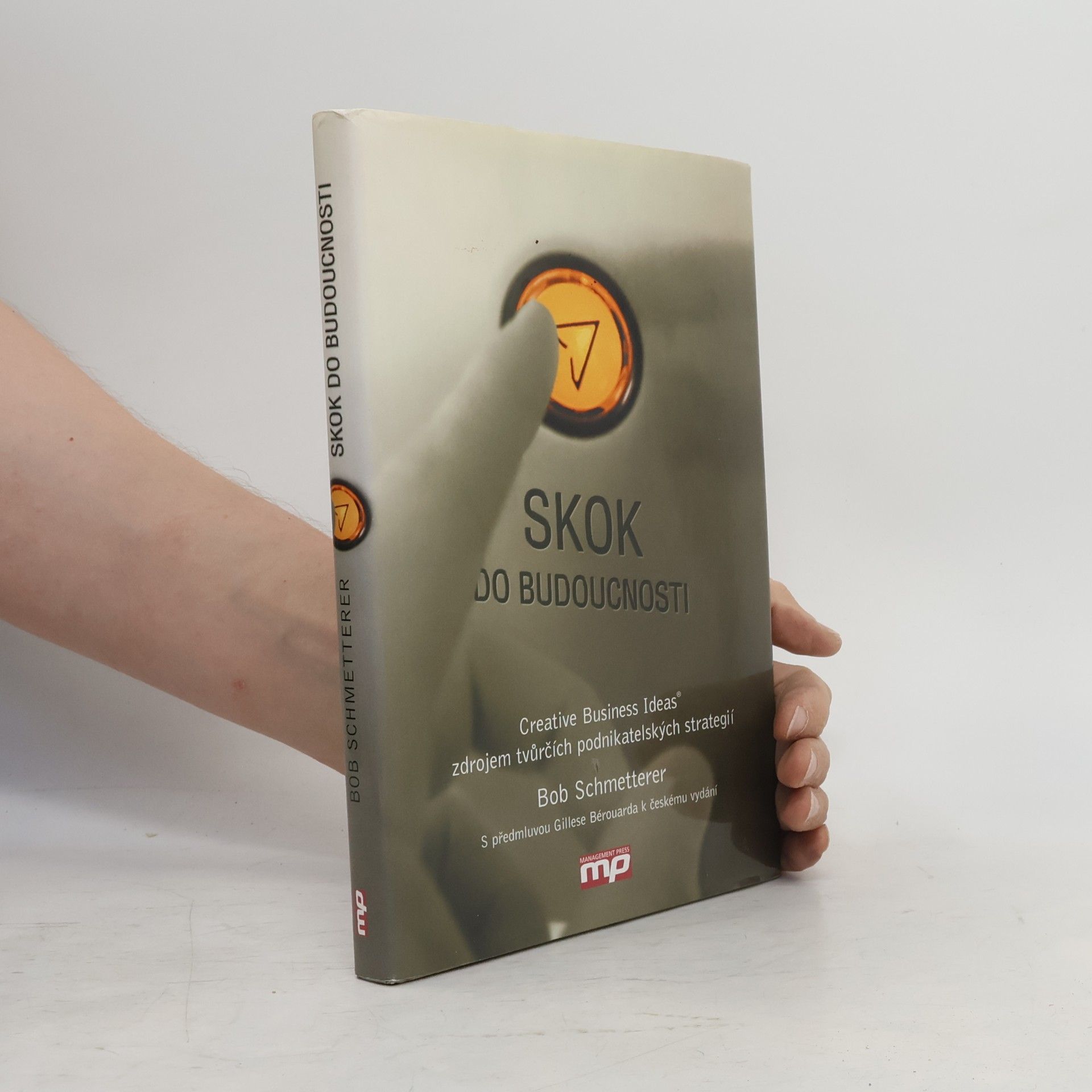 Bob Schmetterer Skok do budoucnosti