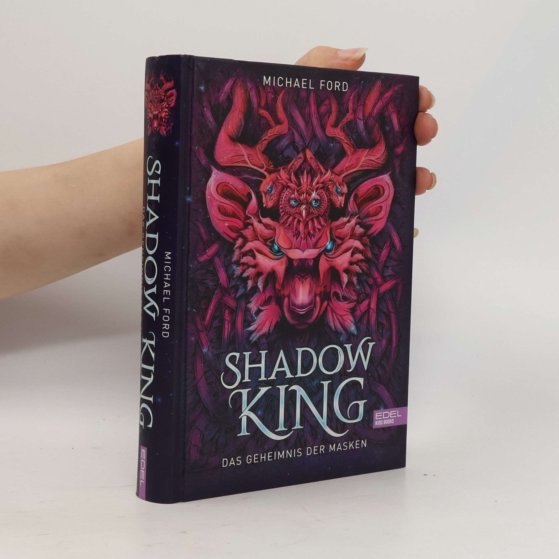 Michael Ford Shadow King. Das Geheimnis der Masken