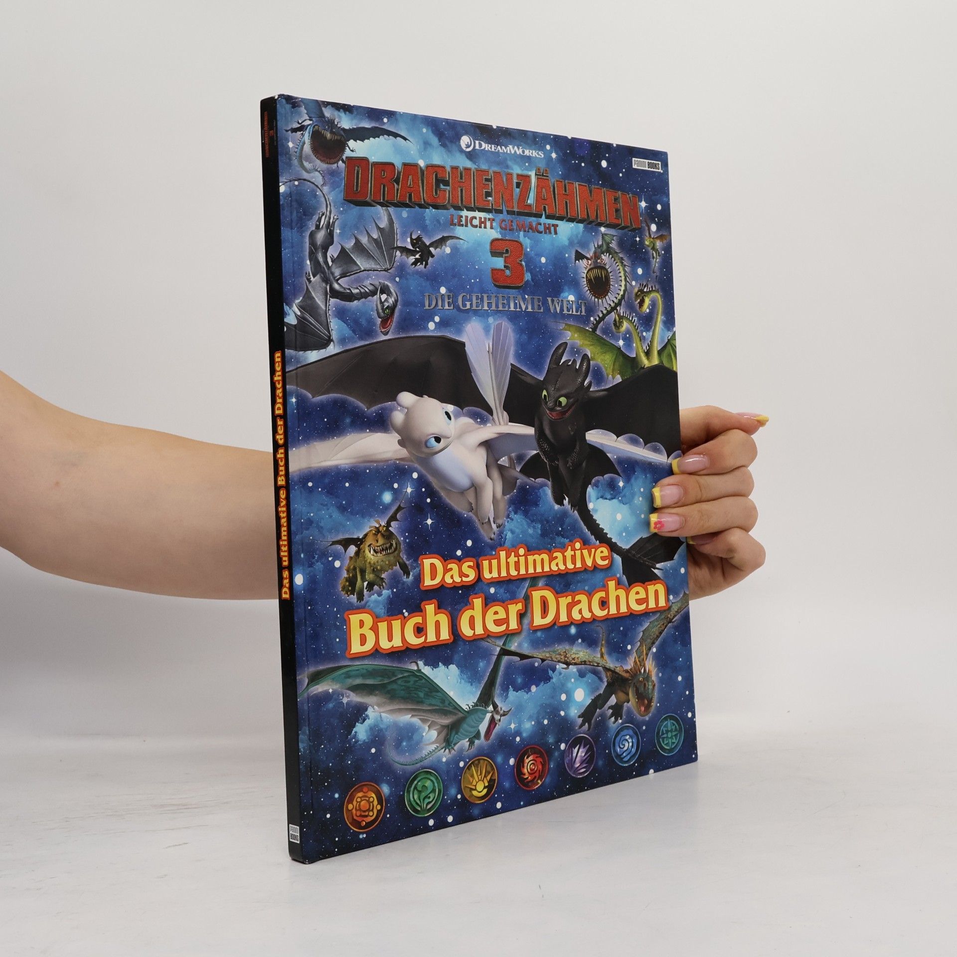 Carolin Böttler Drachenzähmen leicht gemacht 3: die geheime Welt - das ultimative Buch der Drachen
