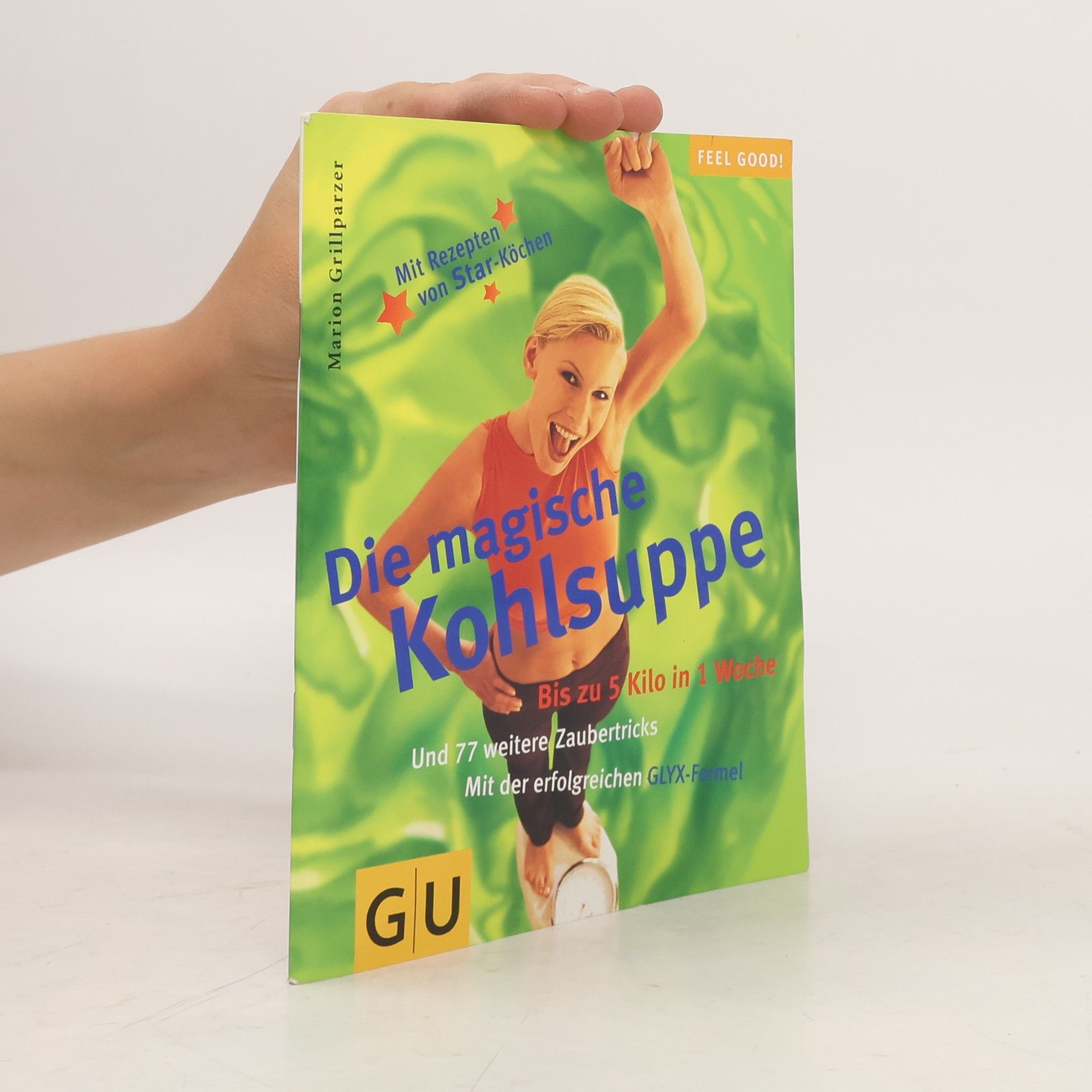 Marion Grillparzer Die magische Kohlsuppe