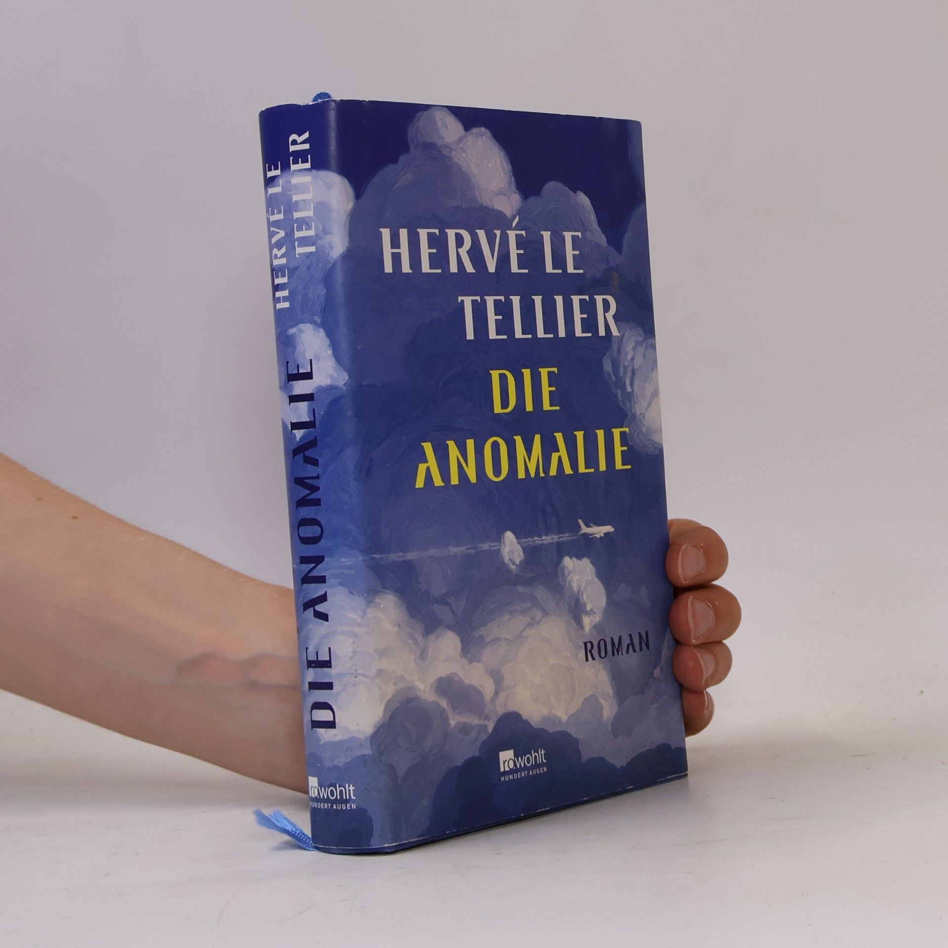 Hervé Le Tellier Die Anomalie