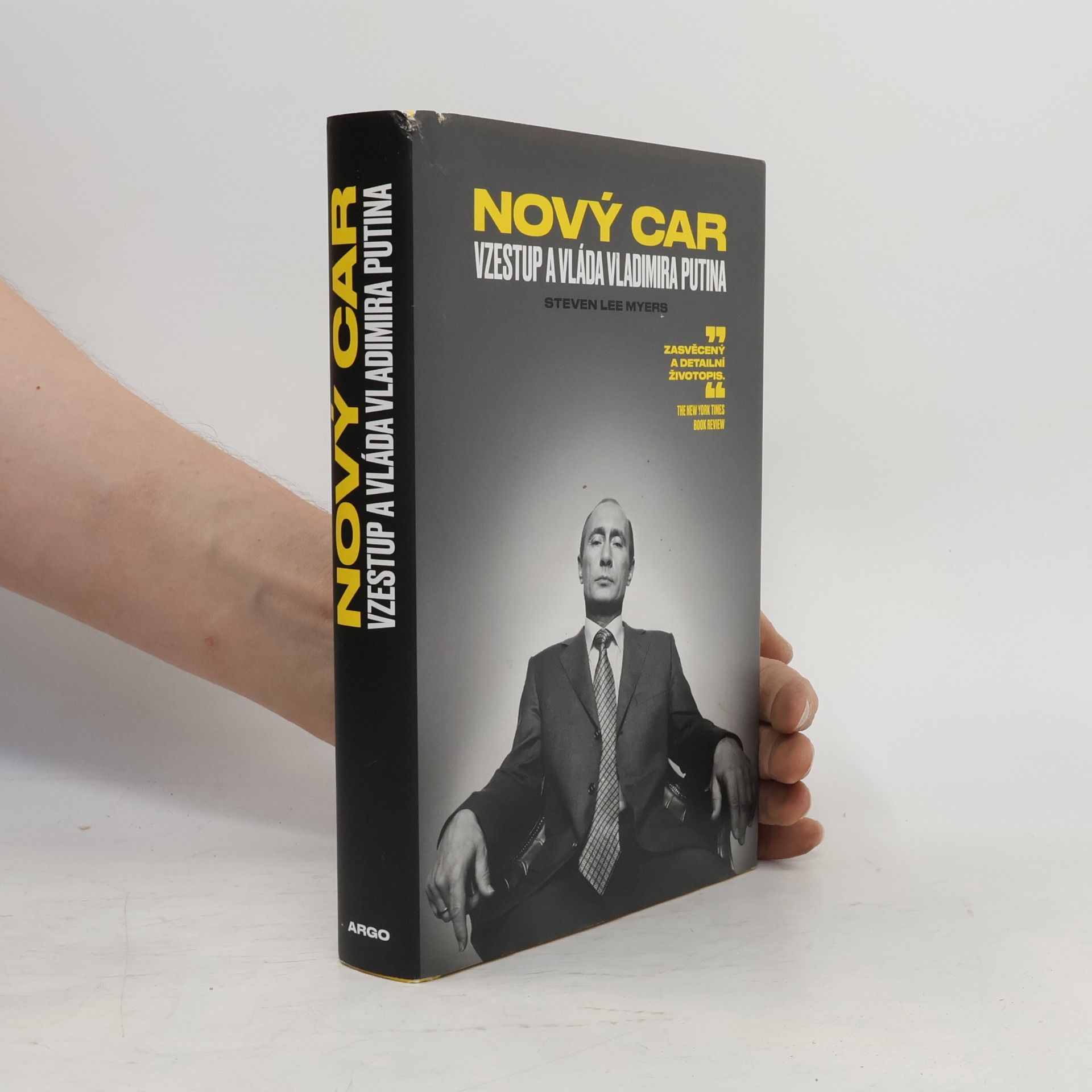 Steven Lee Myers Nový car. Vzestup a vláda Vladimira Putina