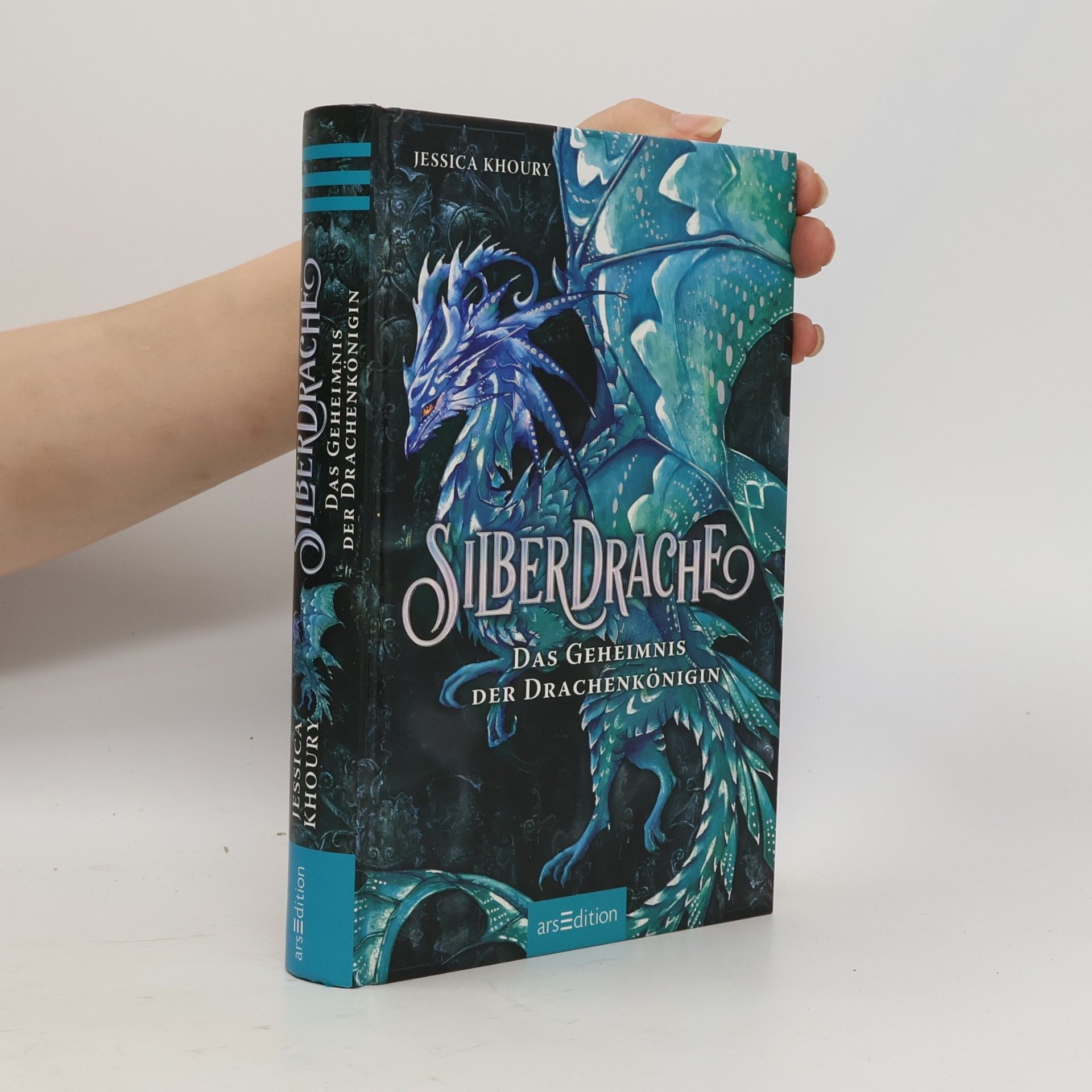 Jessica Khoury Silberdrache – Das Geheimnis der Drachenkönigin (Silberdrache 2)