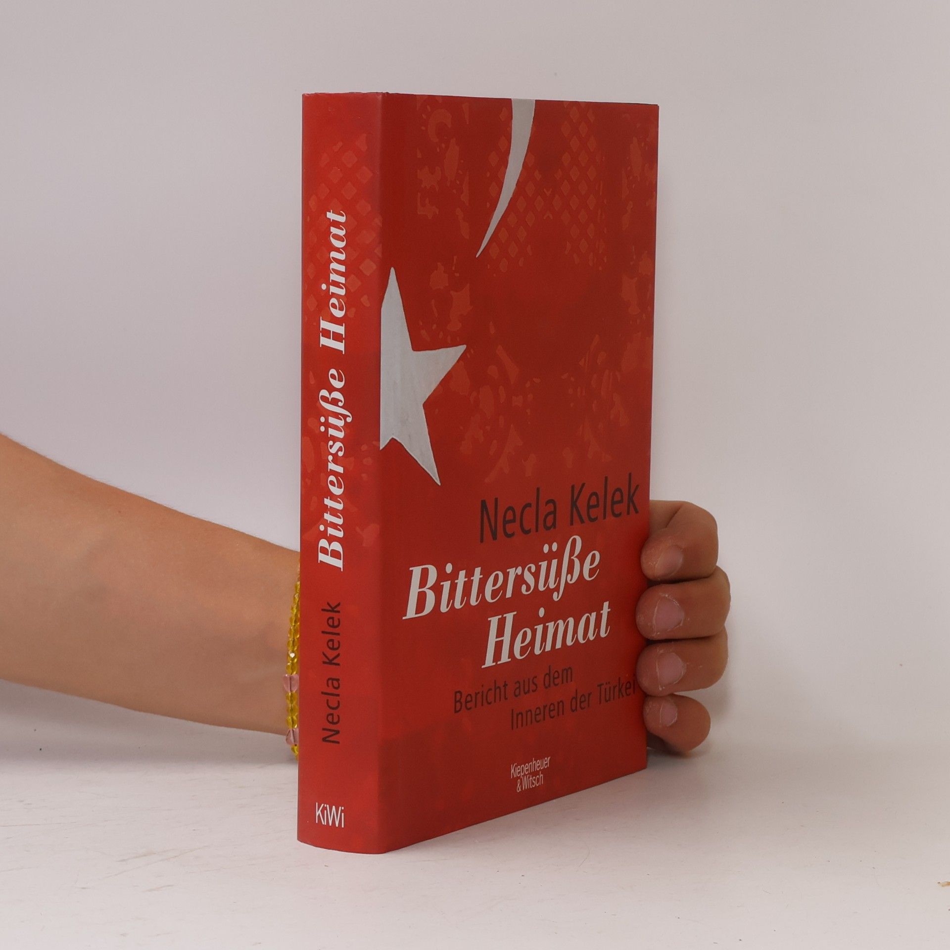 Necla Kelek Bittersüße Heimat