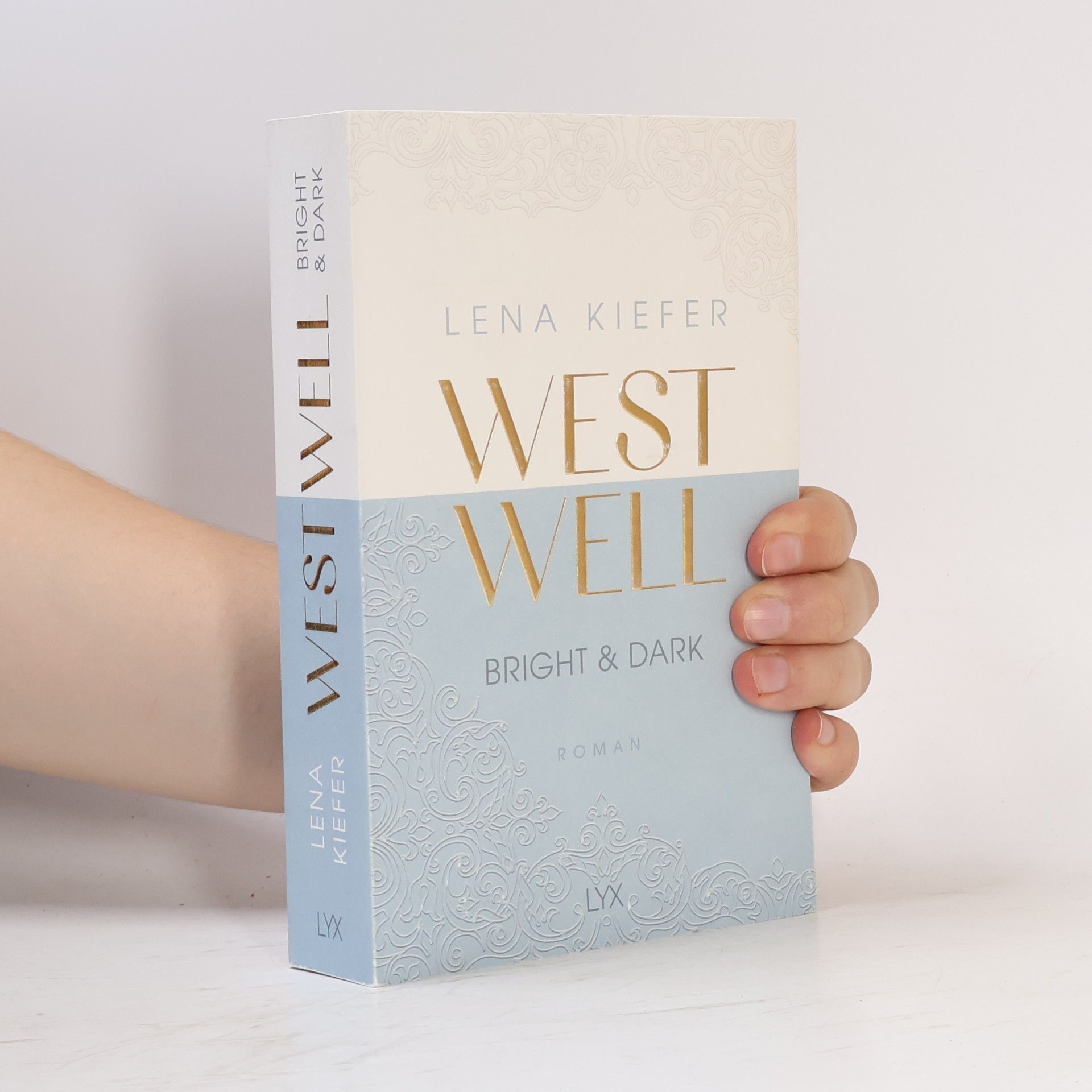 Lena Kiefer Westwell. Bright & Dark