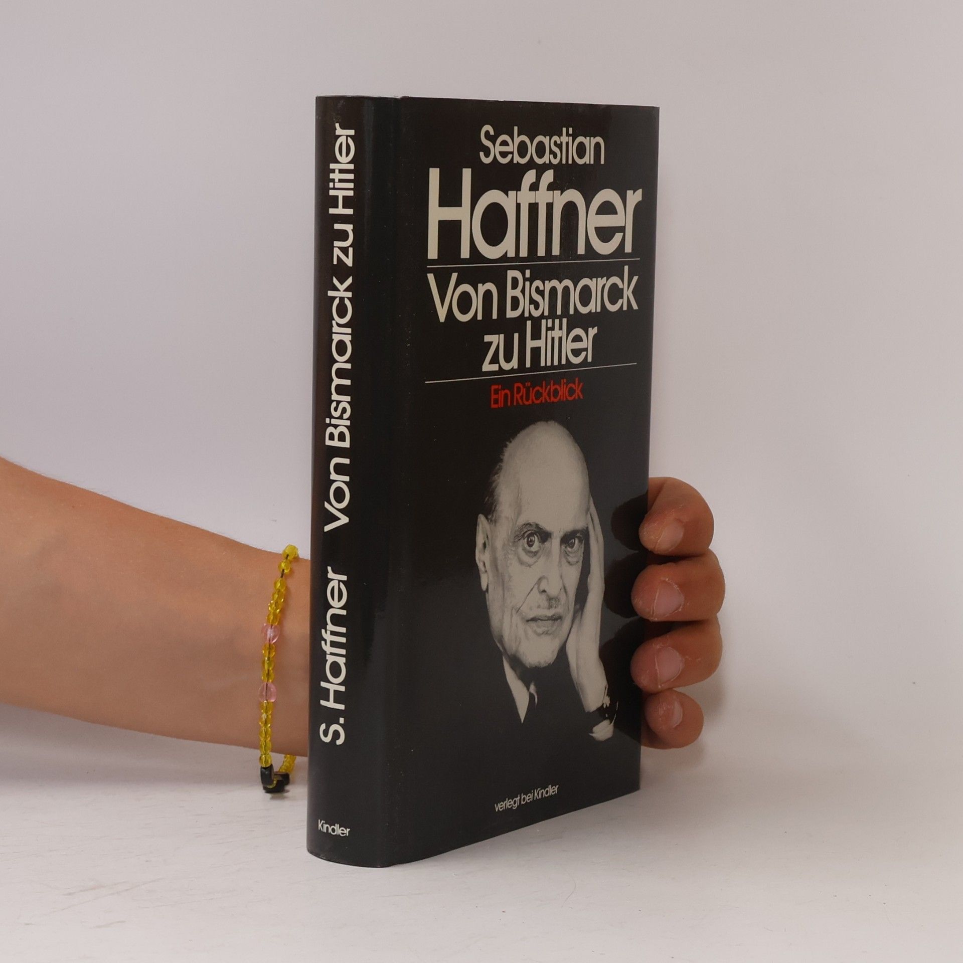 Sebastian Haffner Von Bismarck zu Hitler
