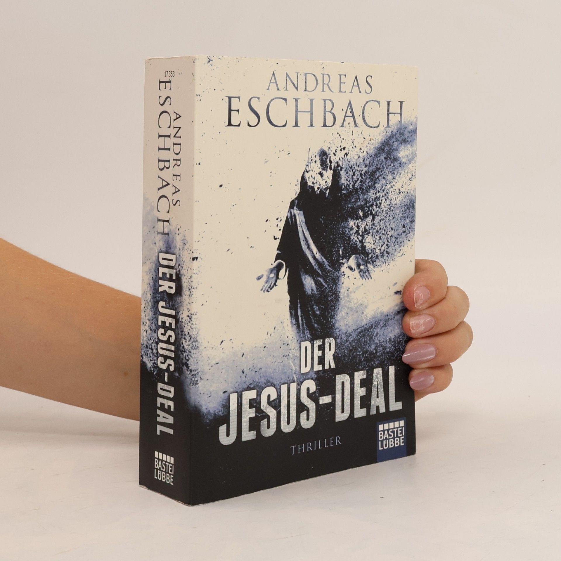 Andreas Eschbach Der Jesus-Deal