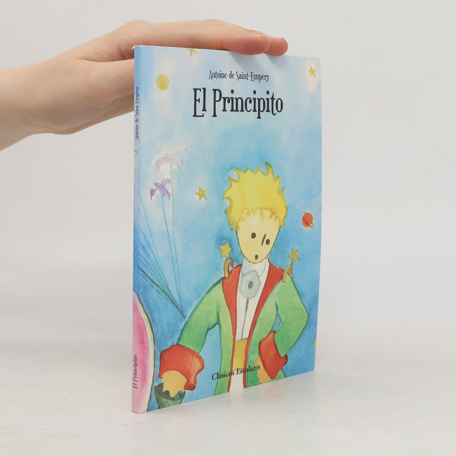 Antoine de Saint-Exupéry El Principito