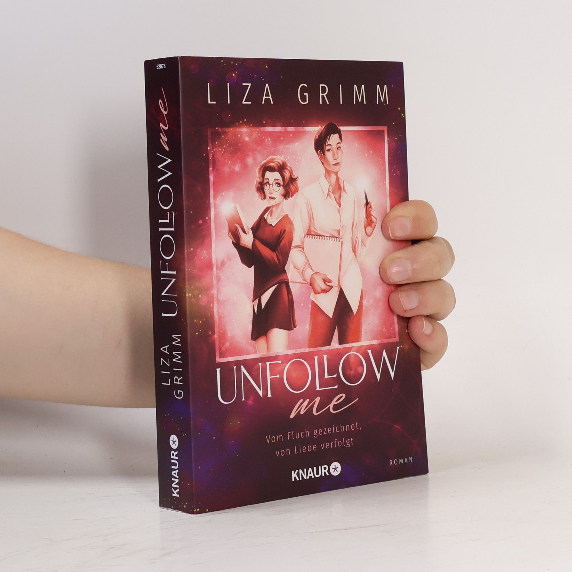 Unfollow me. Vom Fluch gezeichnet, von Liebe verfolgt