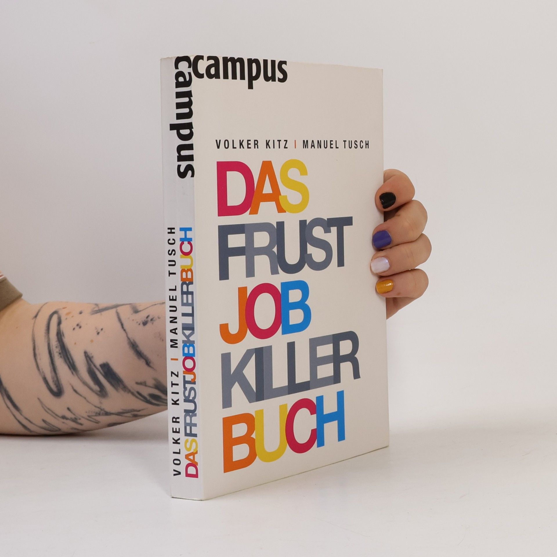 Volker Kitz Das Frustjobkillerbuch