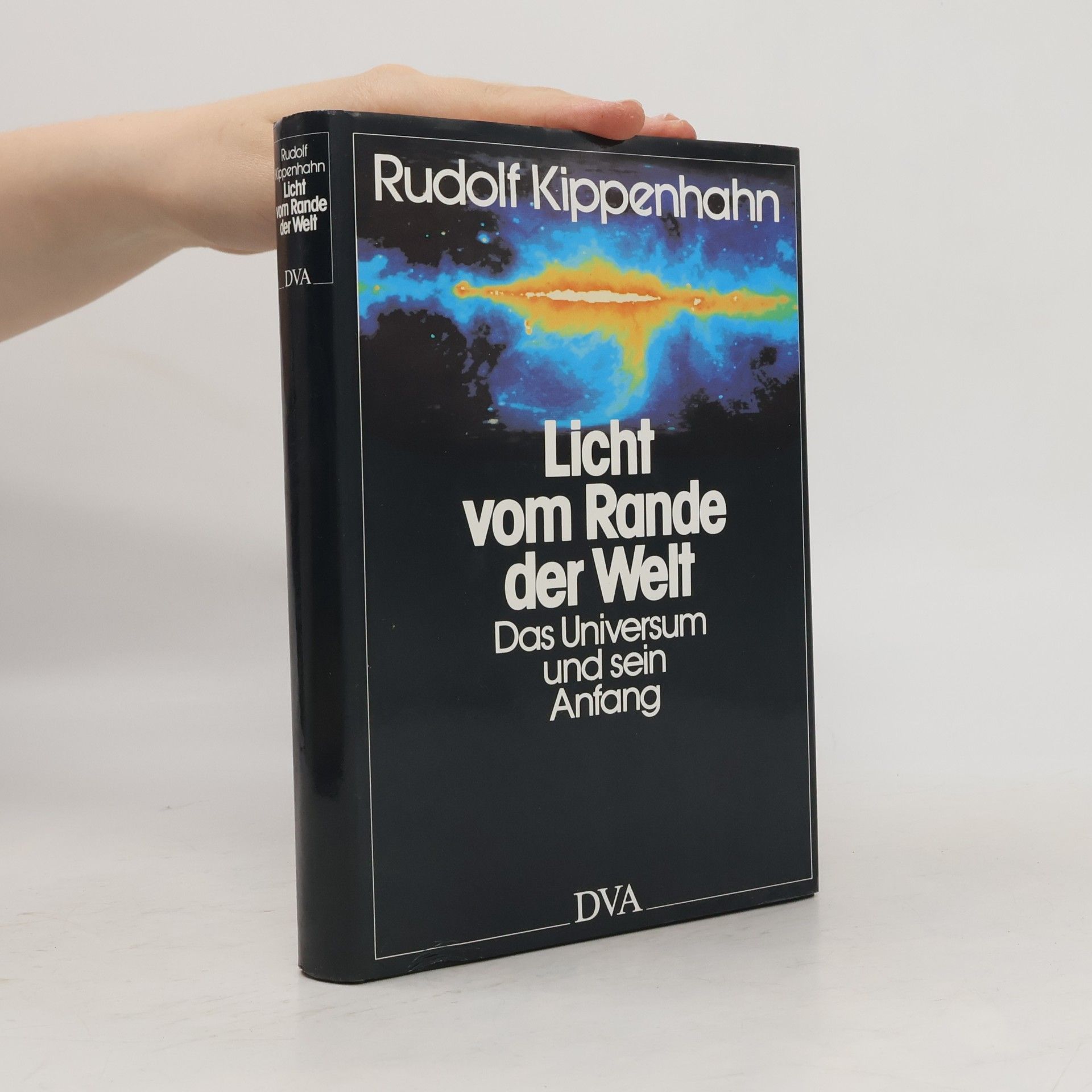 Rudolf Kippenhahn Licht vom Rande der Welt