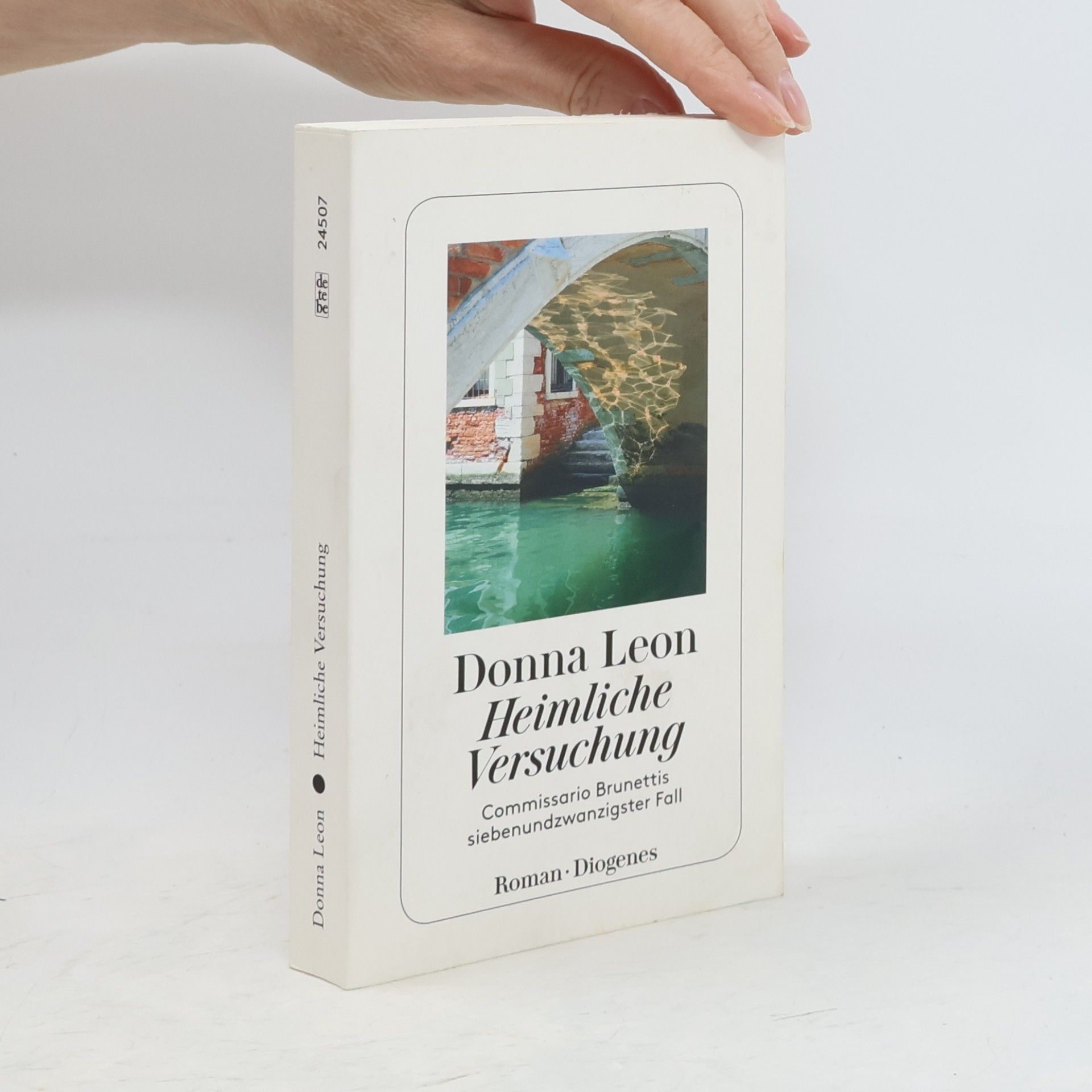 Donna Leon Heimliche Versuchung