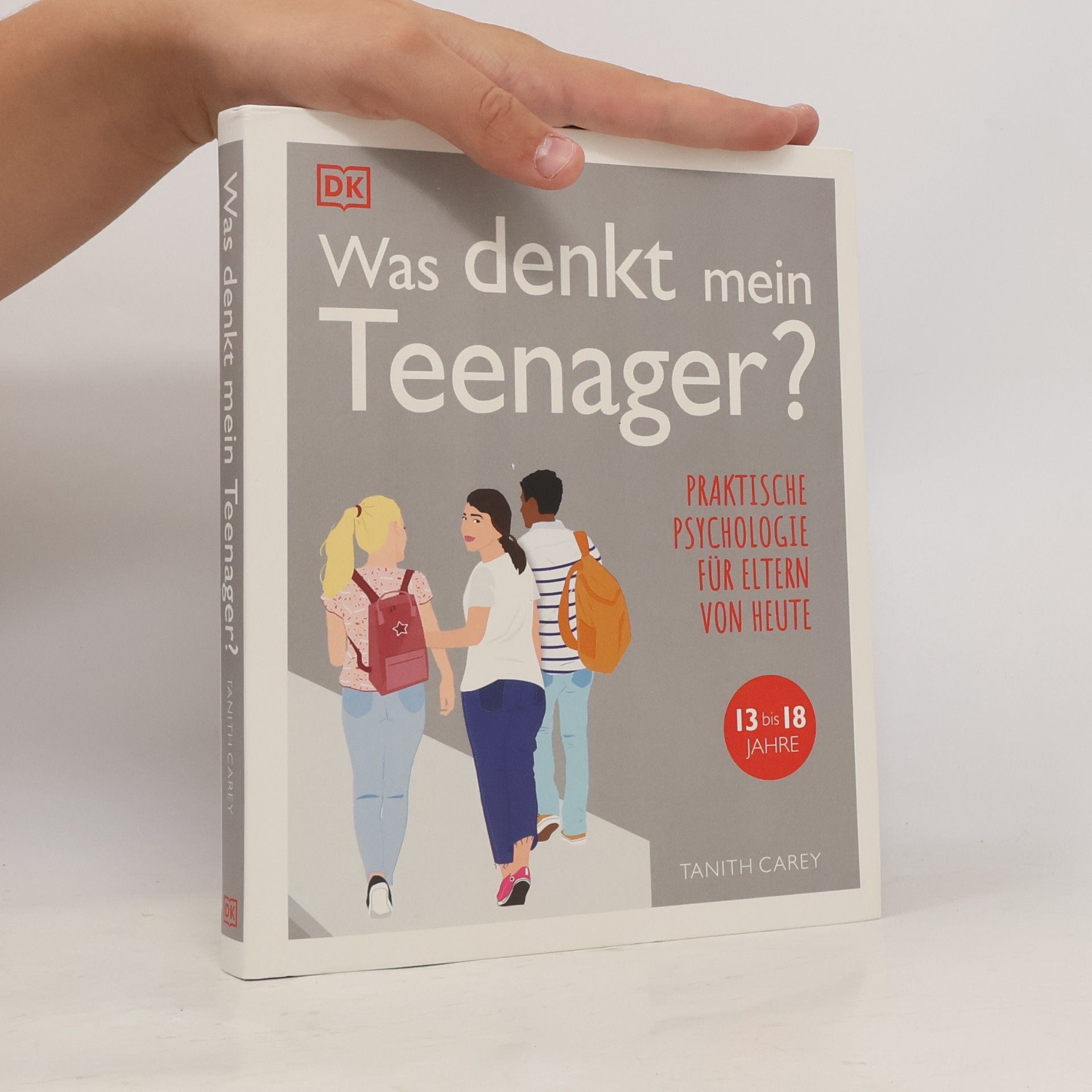 Tanith Carey Was denkt mein Teenager?