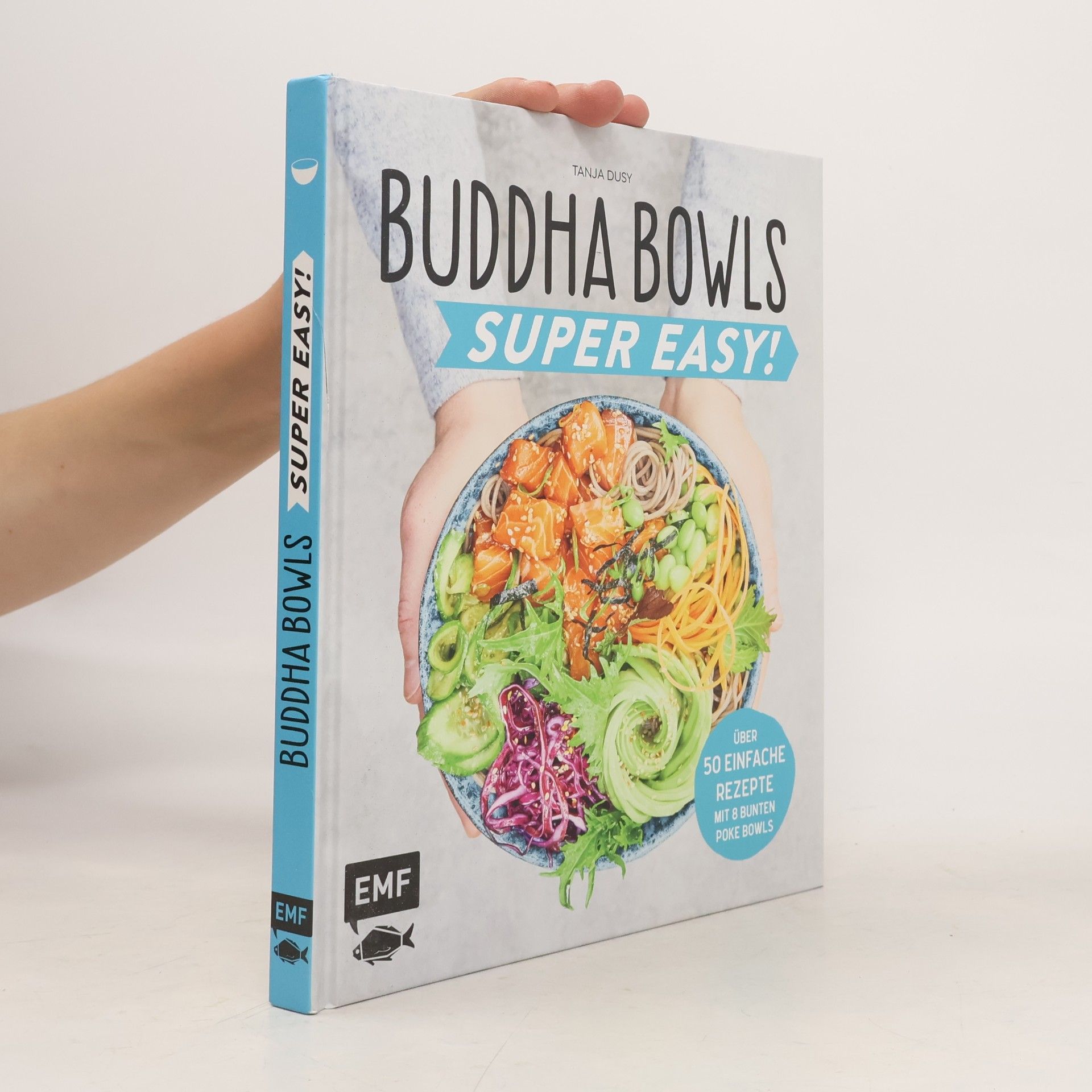 Tanja Dusy Buddha Bowls – super easy!