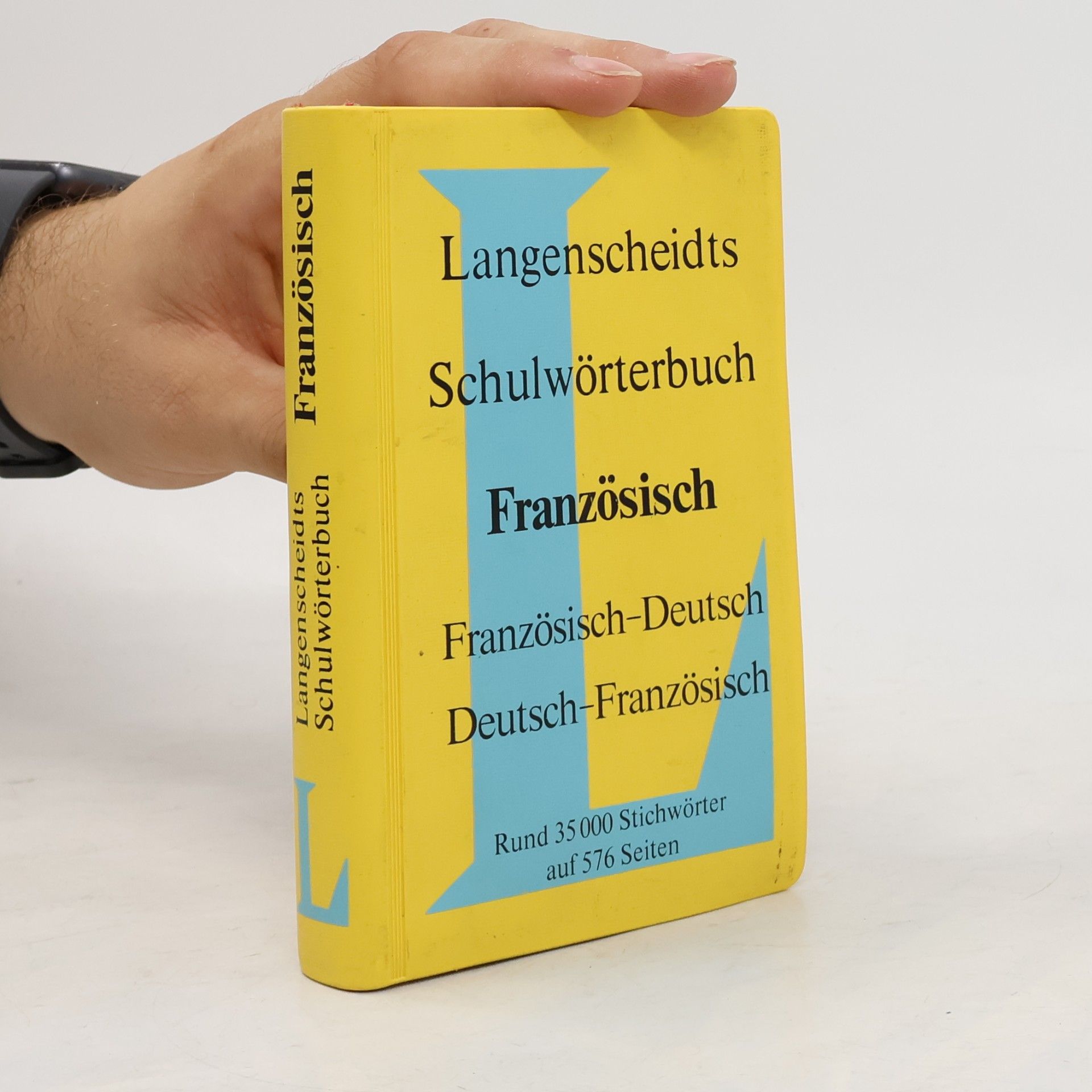 Ernst Erwin Lange-Kowal Langenscheidts schulwörterbuch französisch: Französisch-deutsch, deutsch-französisch