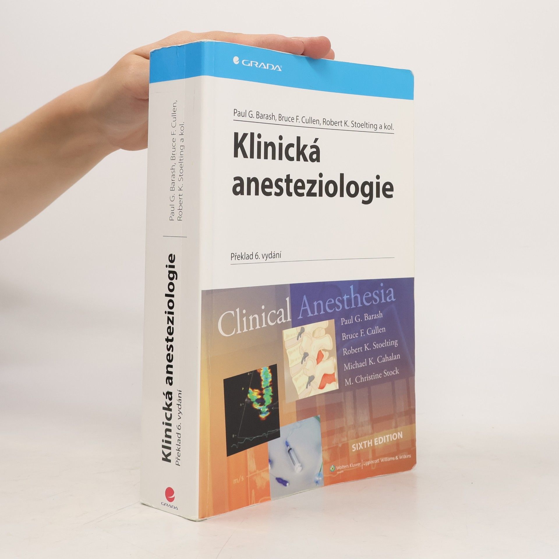 Robert K. Stoelting Klinická anesteziologie