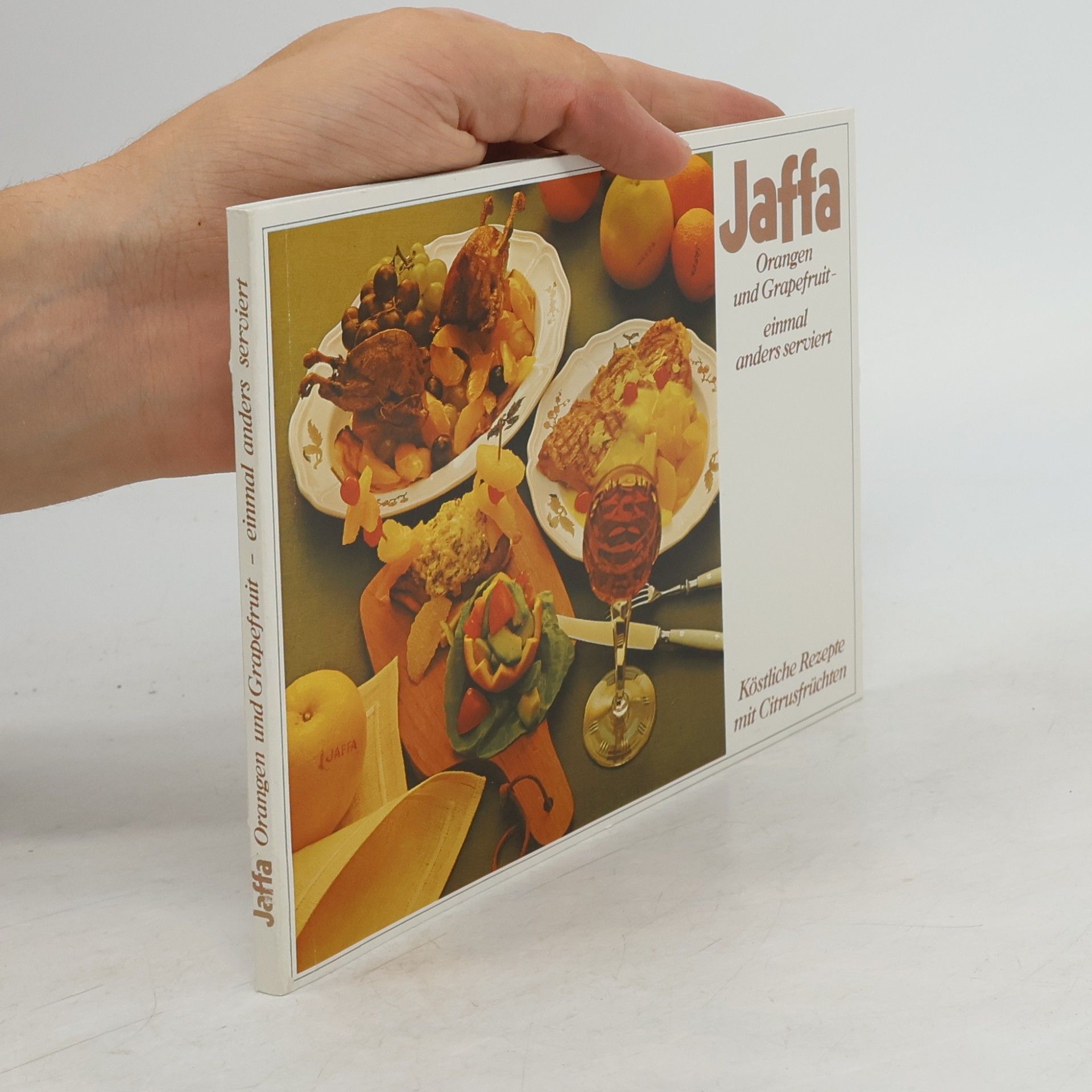 Kolektív autorov Jaffa. Orangen und Grapefruiteinmal anders serviert