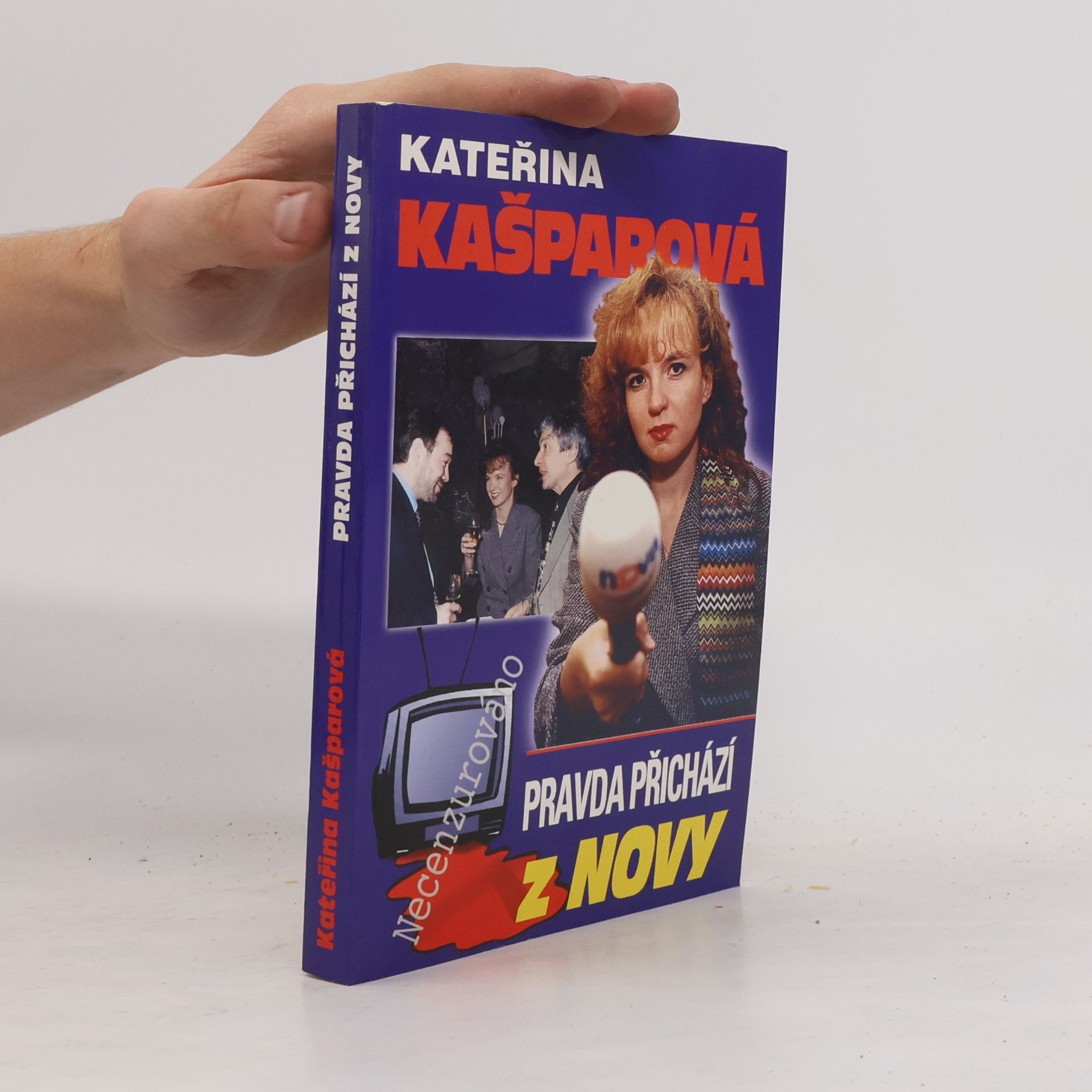 Kateřina Kašparová Pravda přichází z Novy