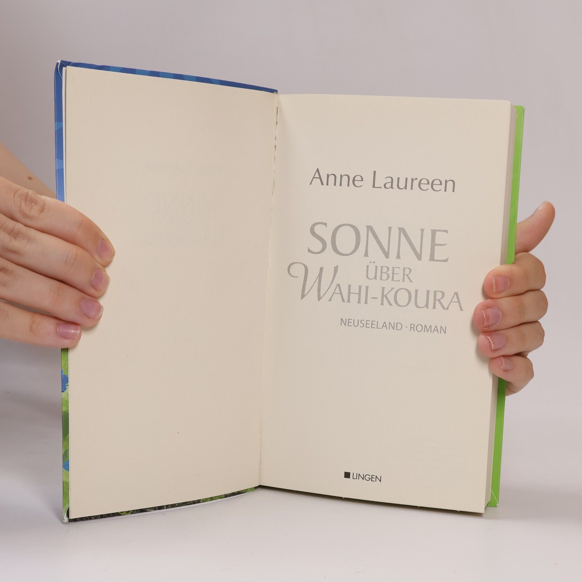 Anne Laureen Sonne über Wahi-Koura