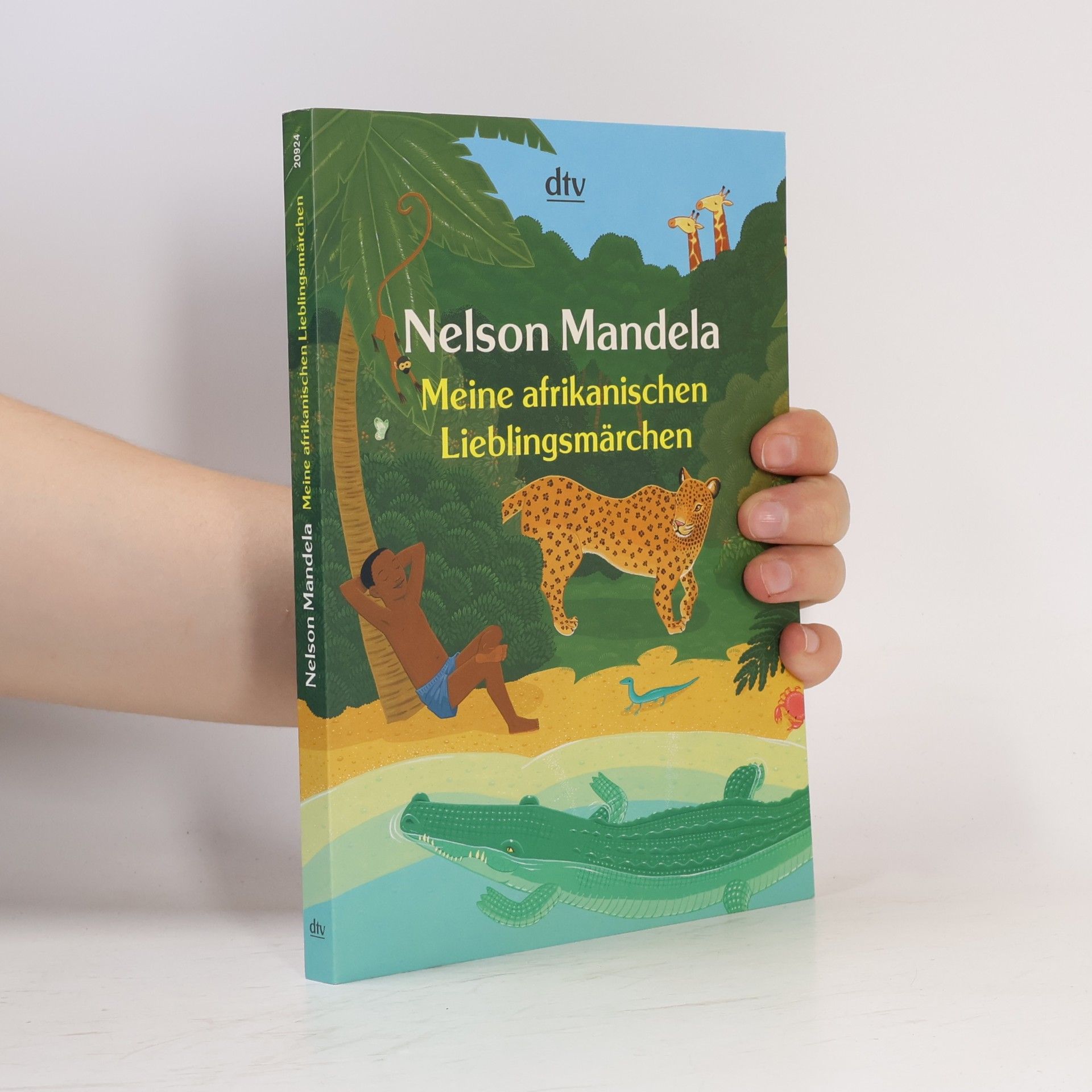 Nelson Mandela Meine afrikanischen Lieblingsmärchen