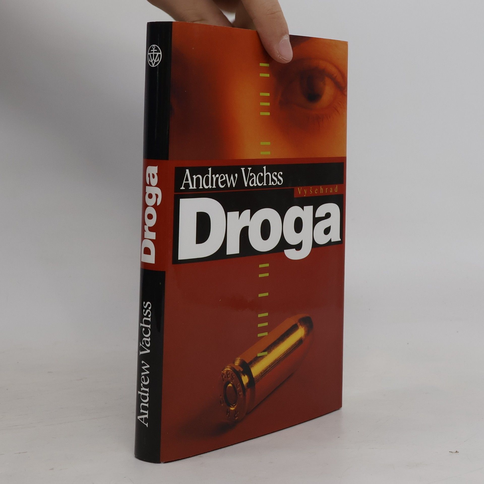 Andrew H. Vachss Droga