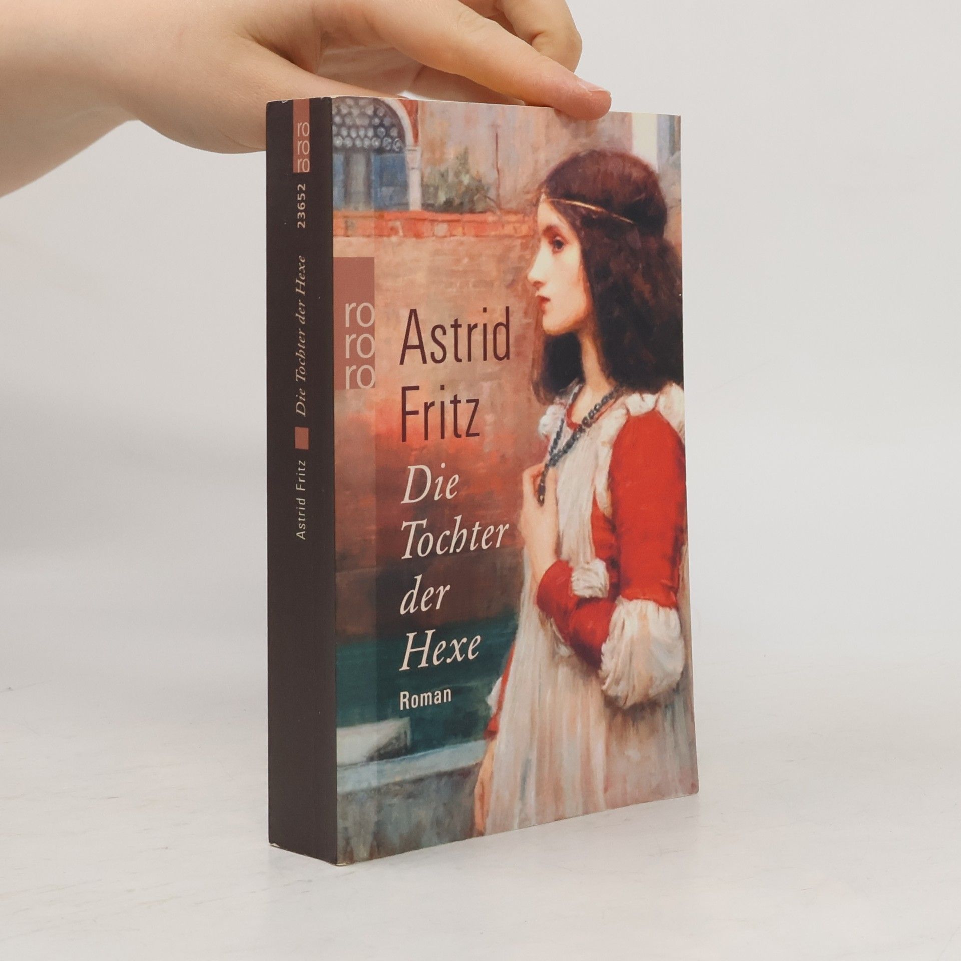 Astrid Fritz Die Tochter der Hexe