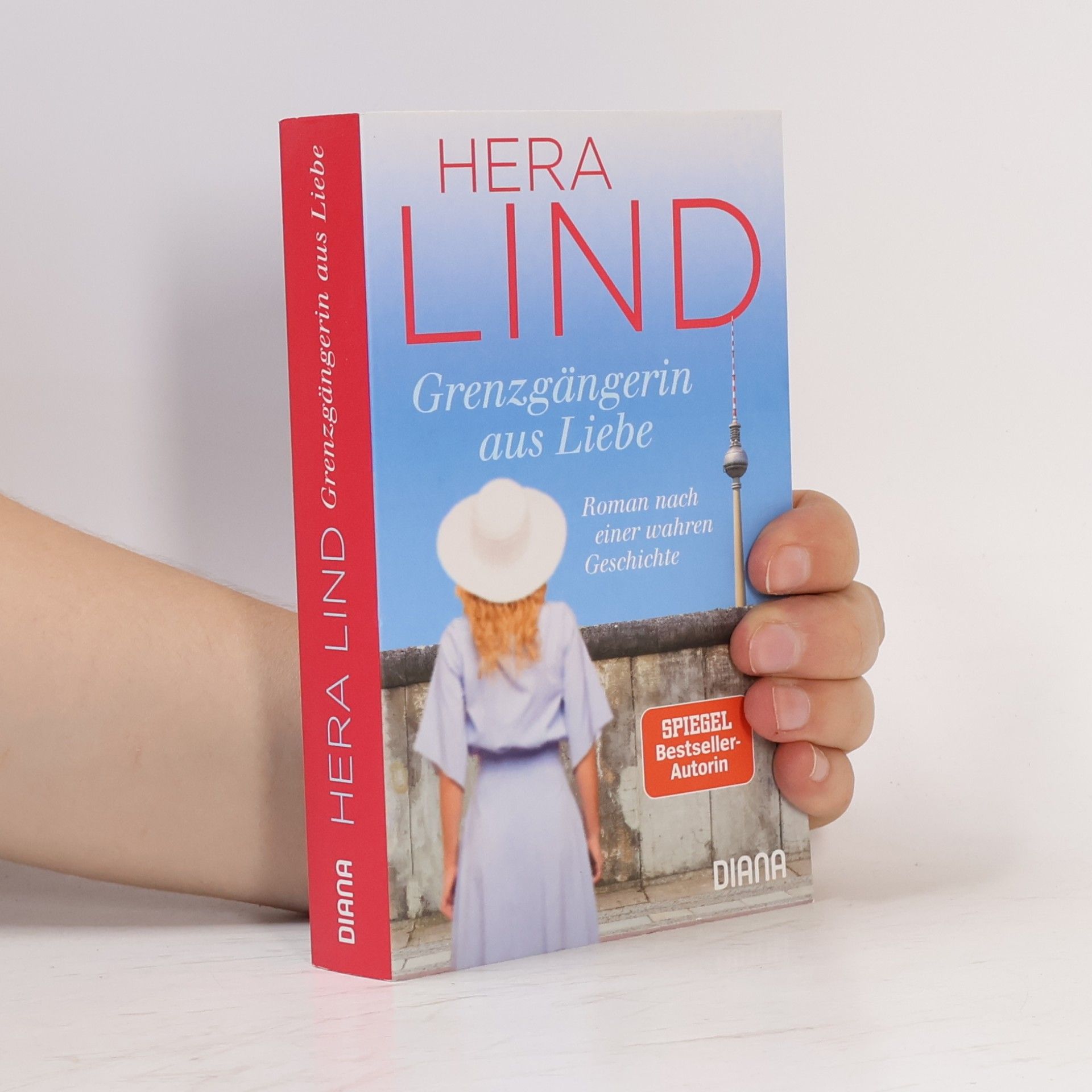 Hera Lind Grenzgängerin aus Liebe