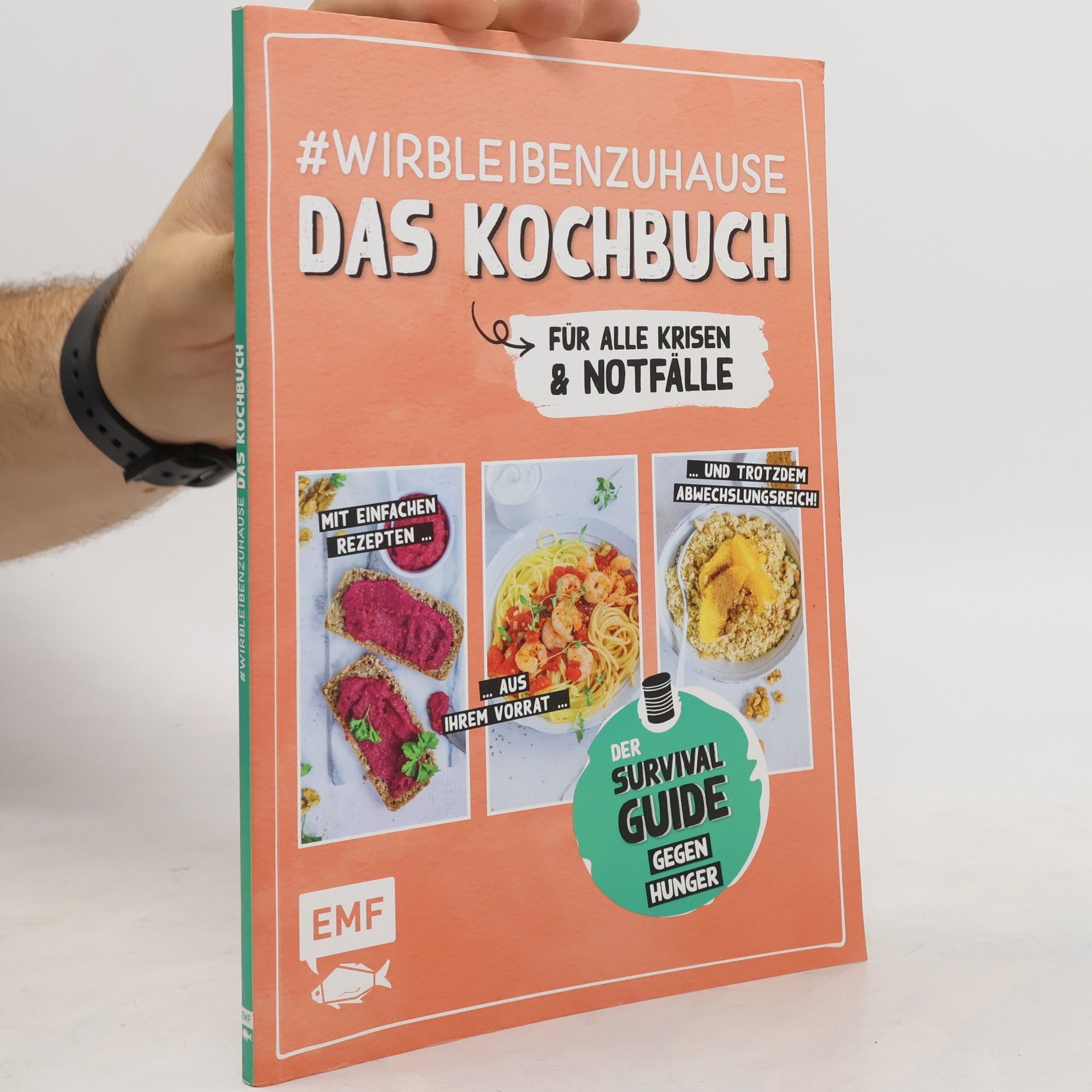 Dagmar Reichel #wirbleibenzuhause - Das Kochbuch für alle Krisen und Notfälle