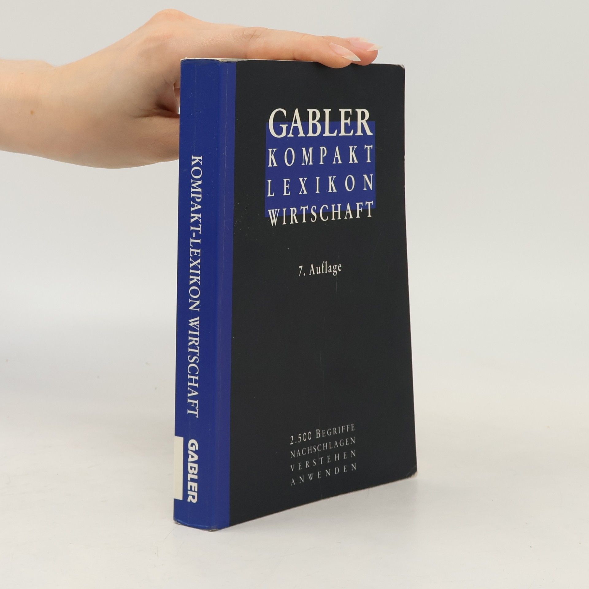 Die Gabler Lexikon-Redaktion Gabler Kompakt-Lexikon Wirtschaft