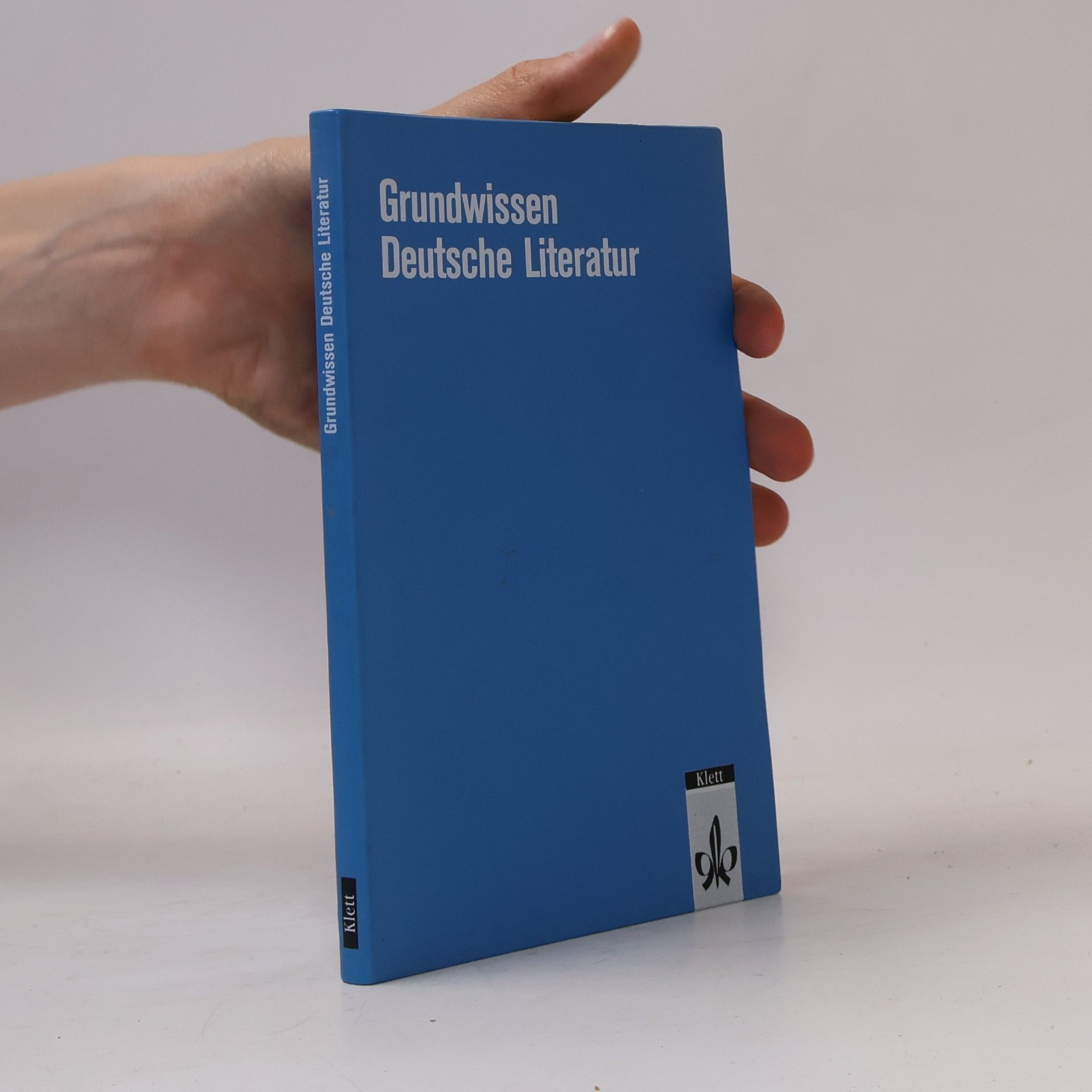 Karl Kunze Grundwissen Deutsche Literatur